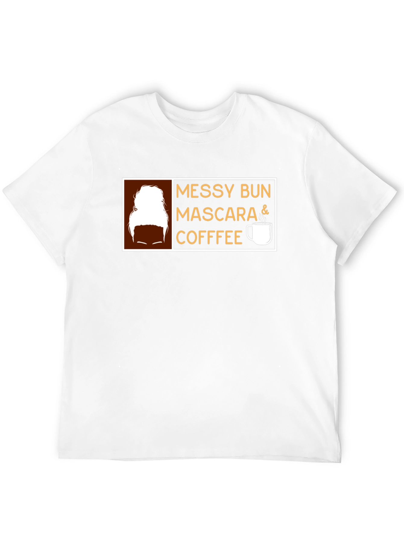 Messy Bun Mascara Coffee Graphic Tee