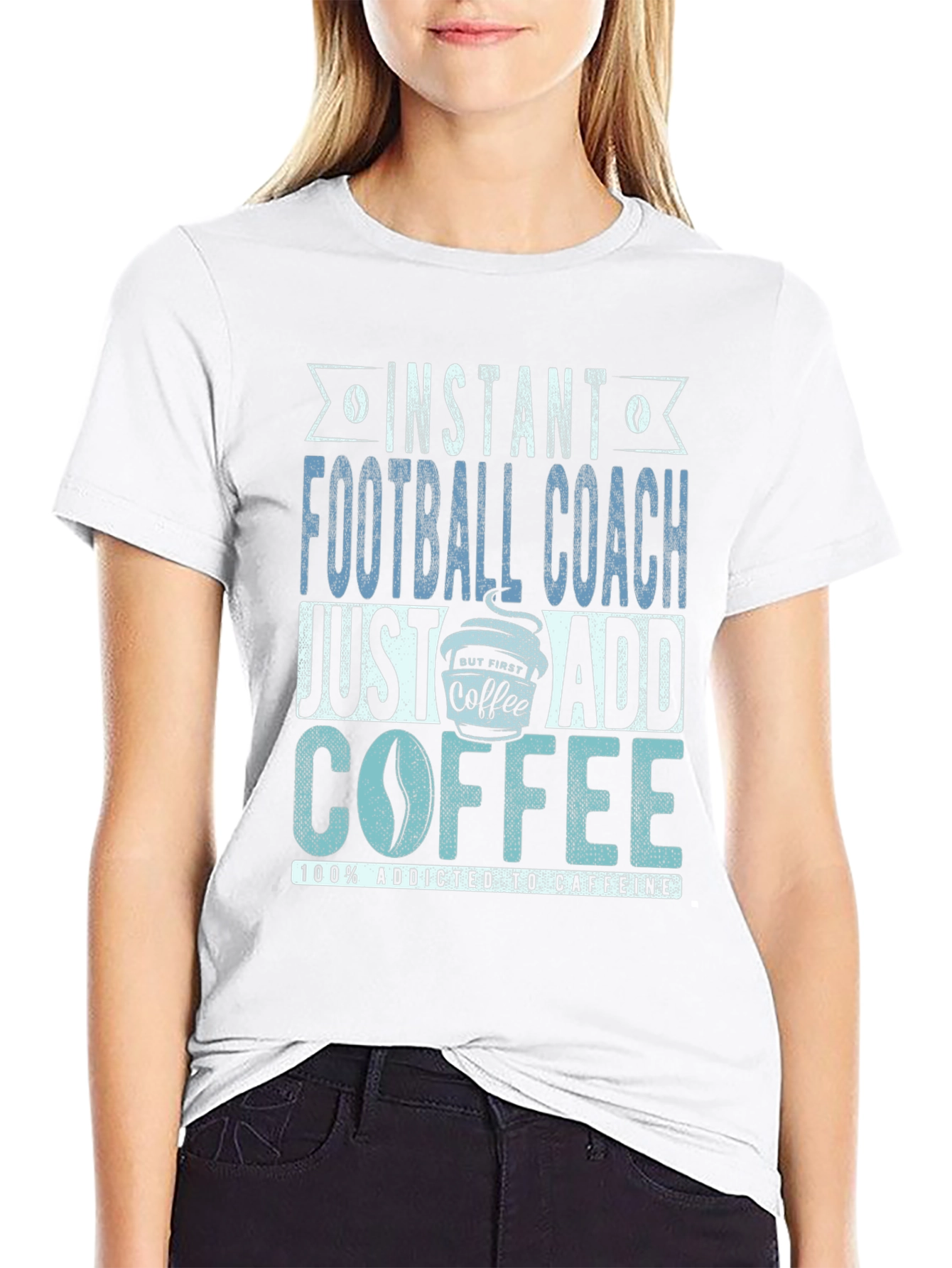 Instant Football Coach Coffee Addict Tee