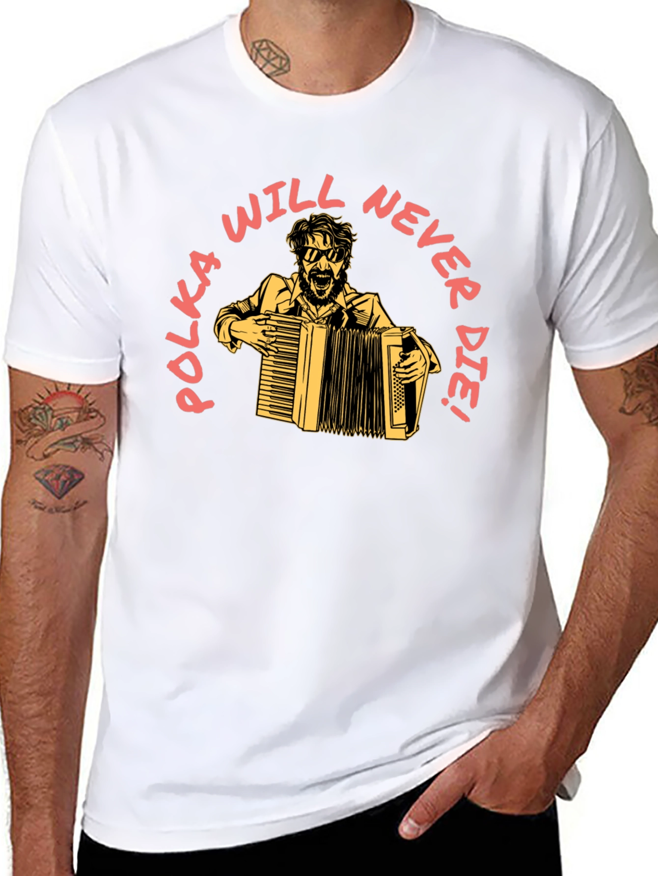 Polka Will Never Die T-Shirt