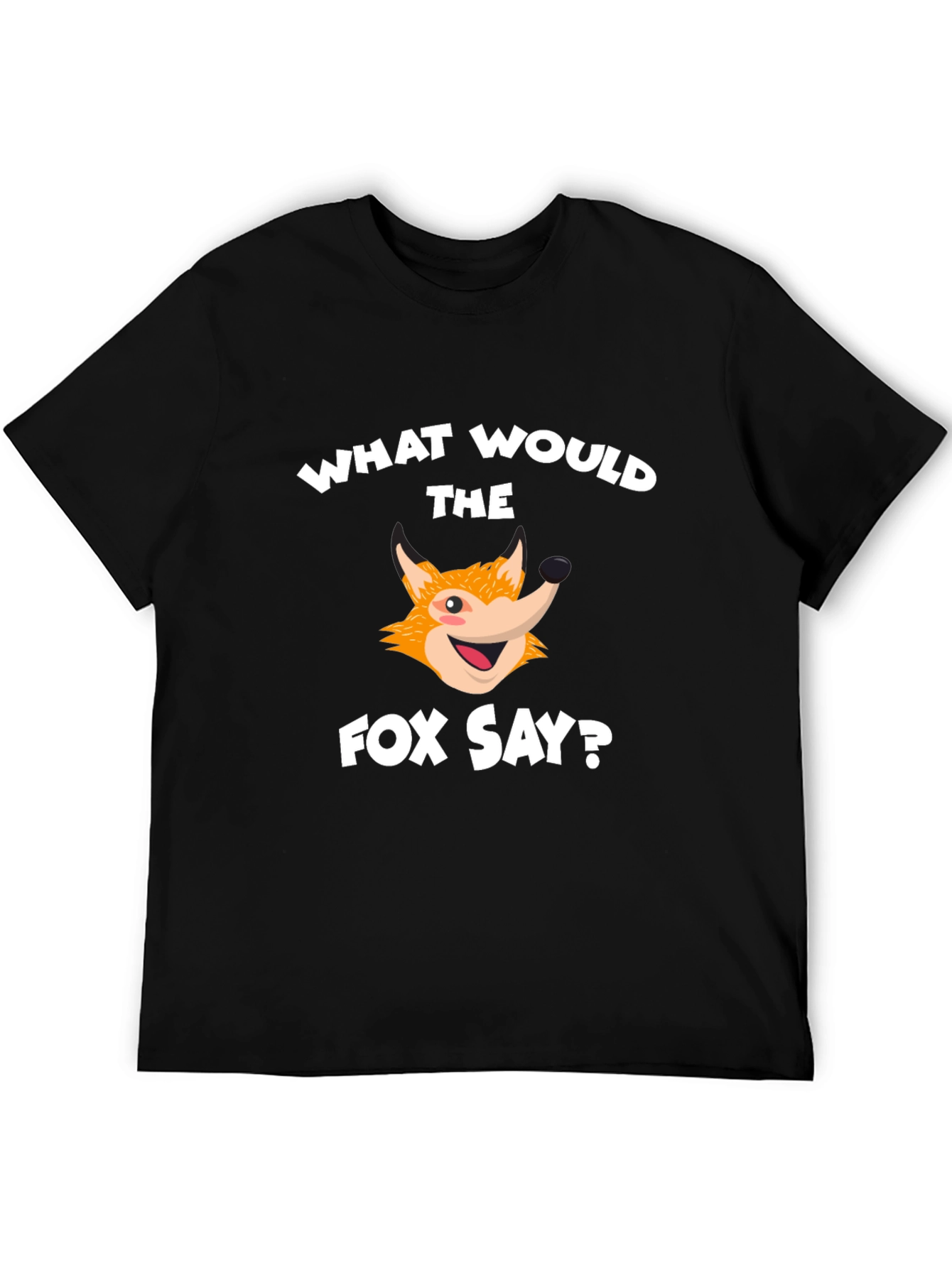 What Does the Fox Say? Graphic Tee