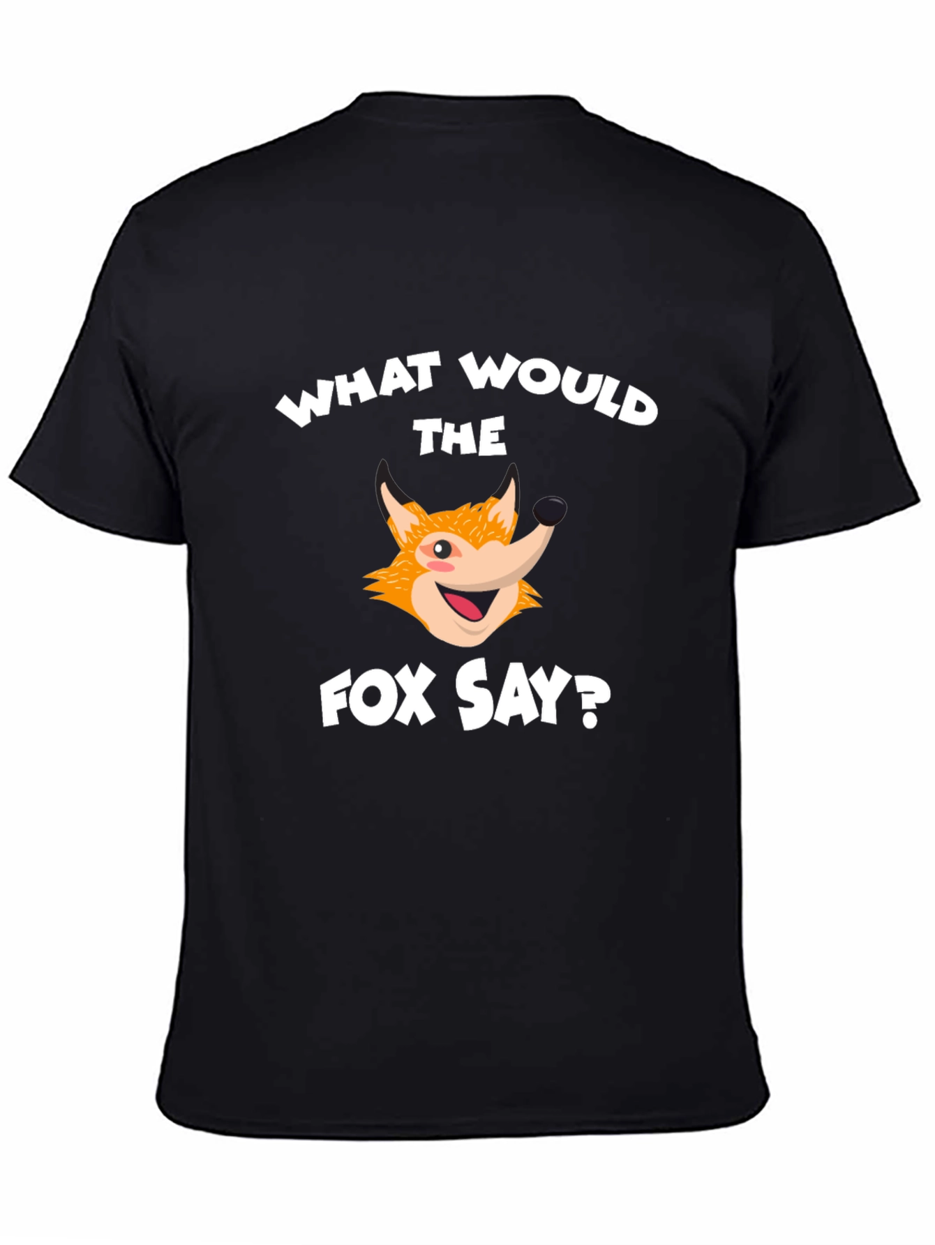 What Does the Fox Say? Graphic Tee