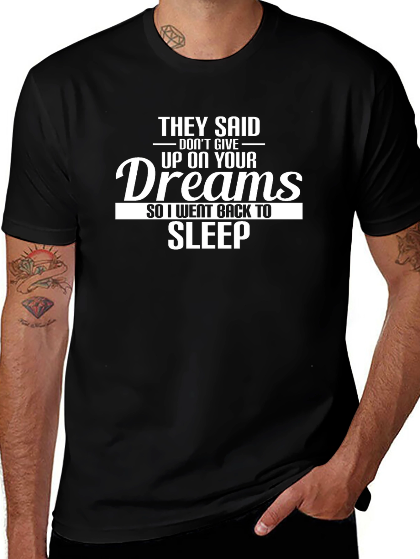 Dreams Sleep T-Shirt