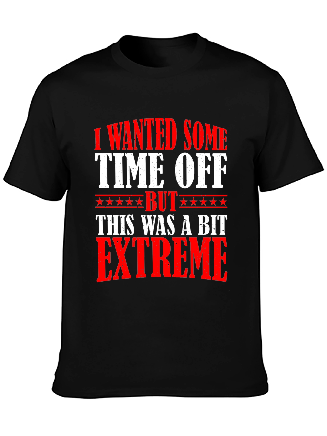 Funny Extreme Time Off Black Cotton T-Shirt
