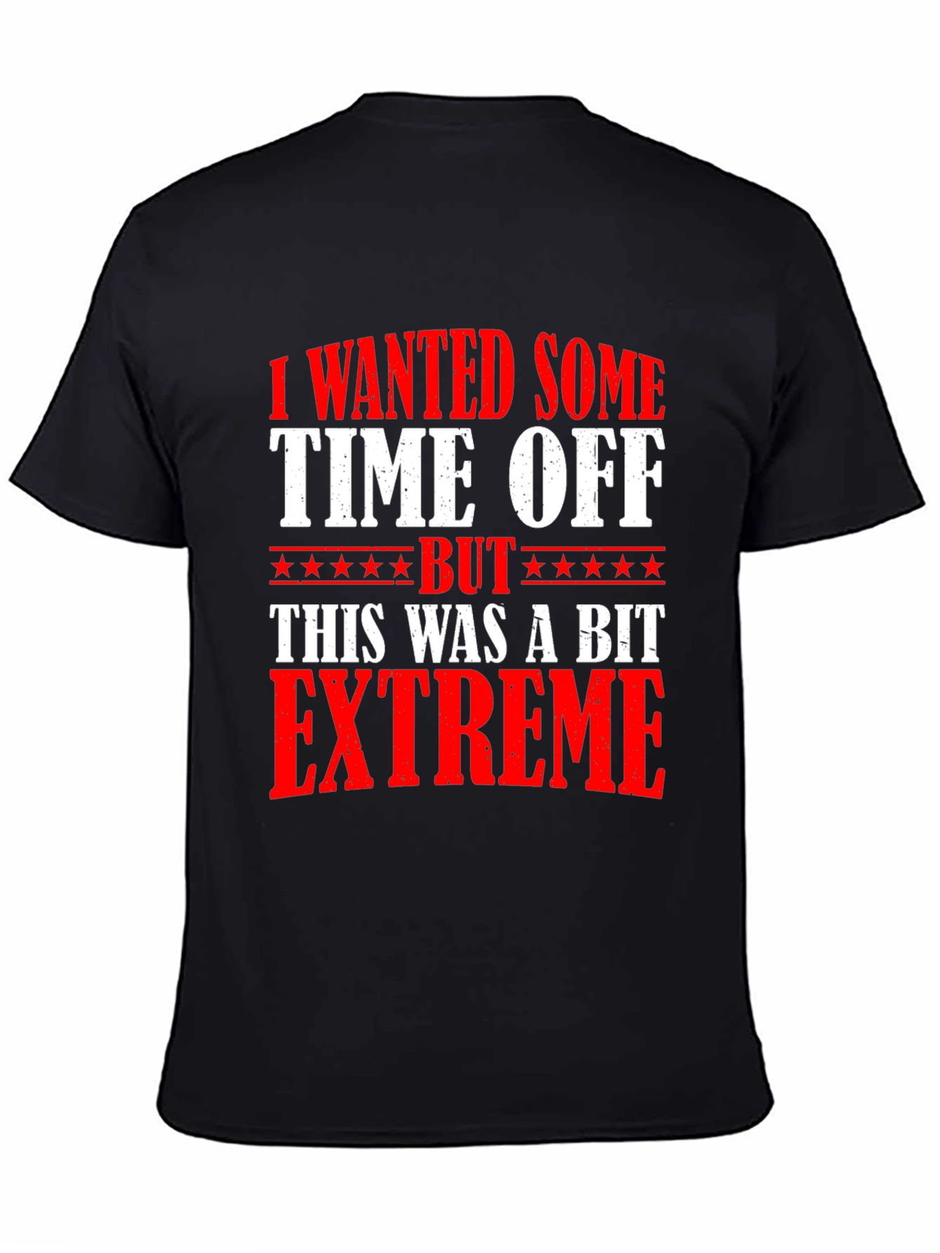 Funny Extreme Time Off Black Cotton T-Shirt