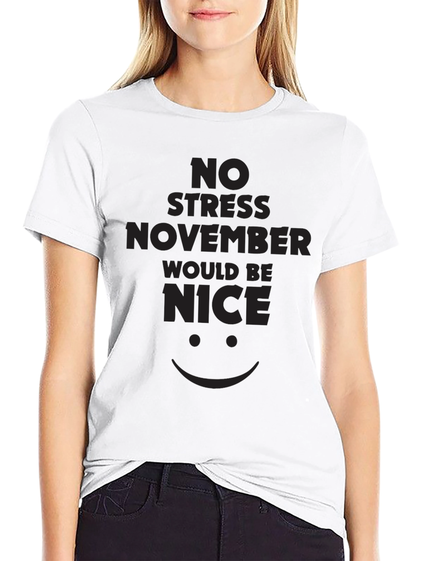 No Stress November T-Shirt