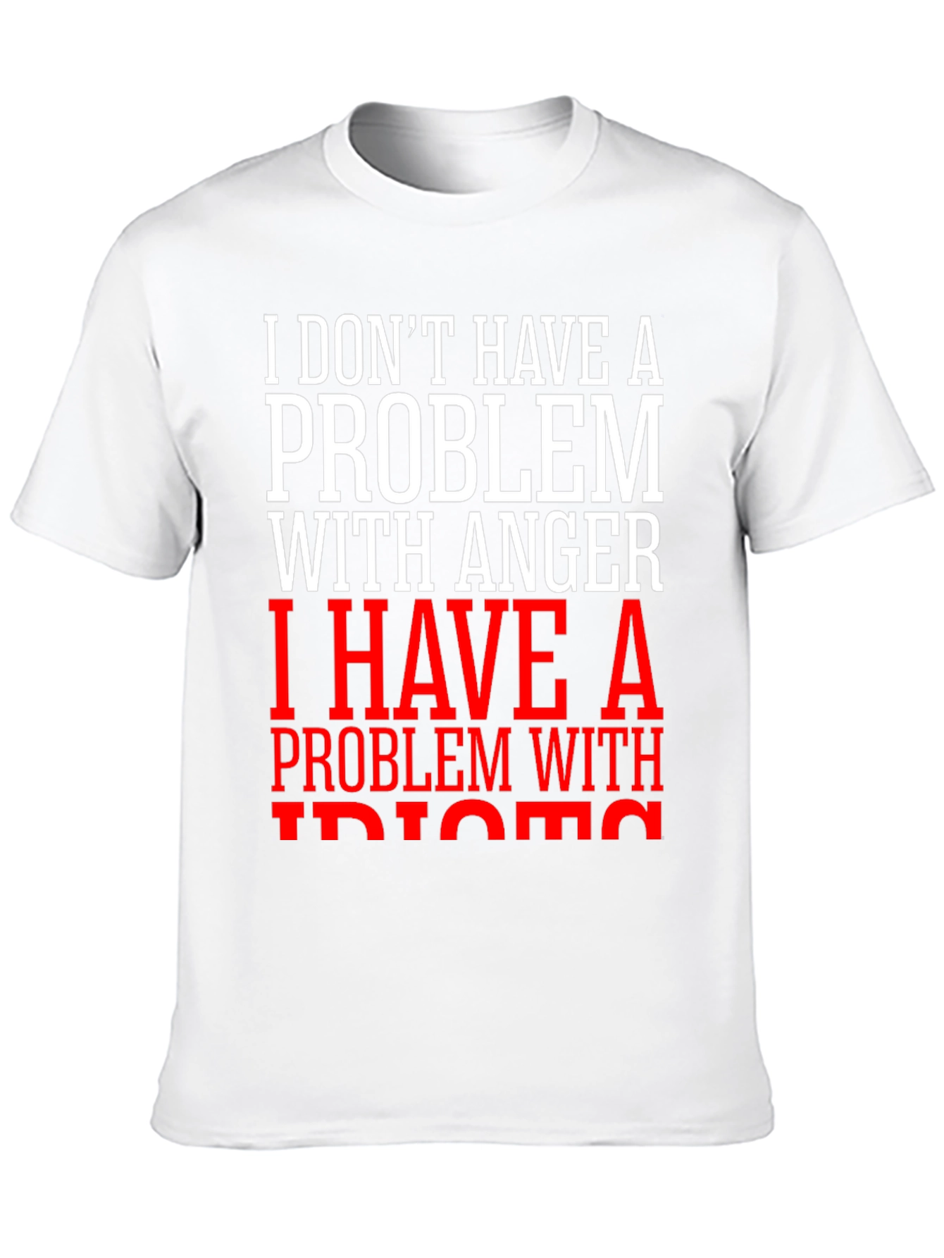 Funny Anger Problem Graphic T-Shirt