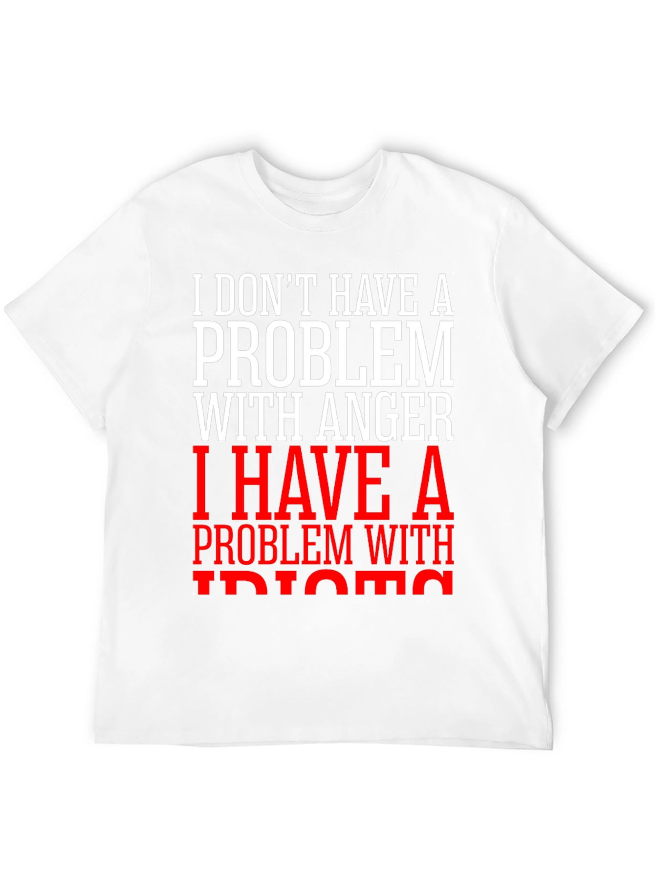 Funny Anger Problem Graphic T-Shirt