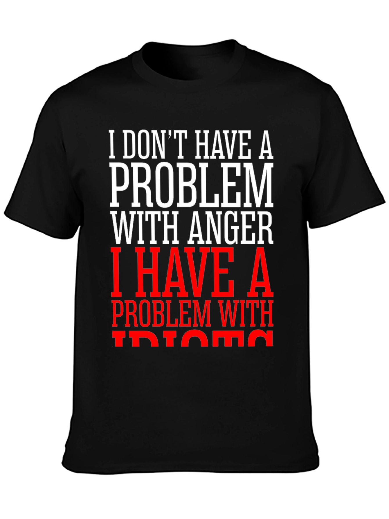 Funny Anger Problem Graphic T-Shirt