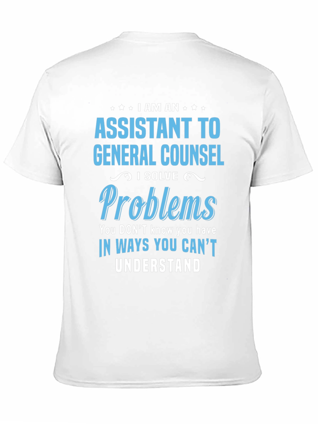 Assistant to General Counsel T-Shirt