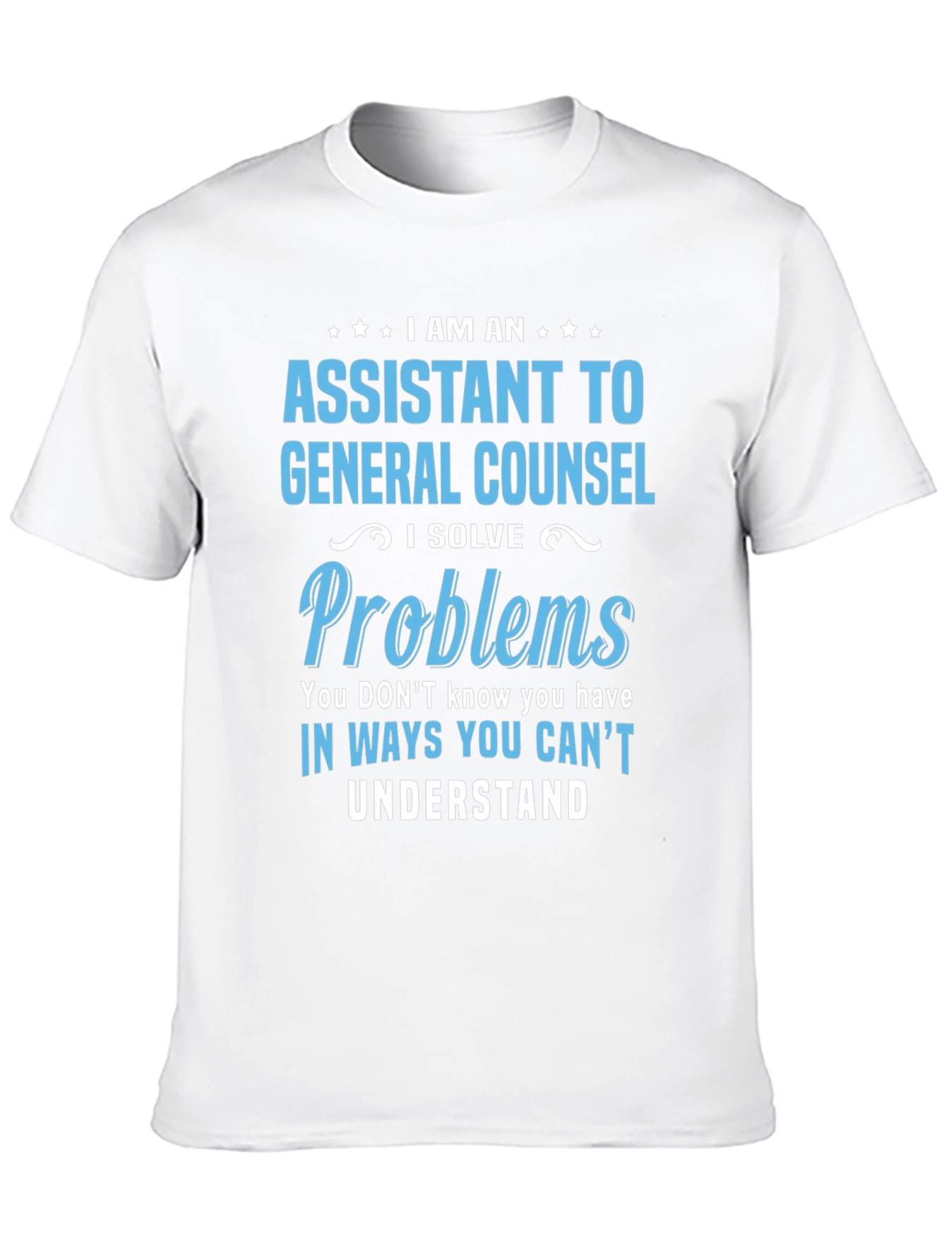 Assistant to General Counsel T-Shirt