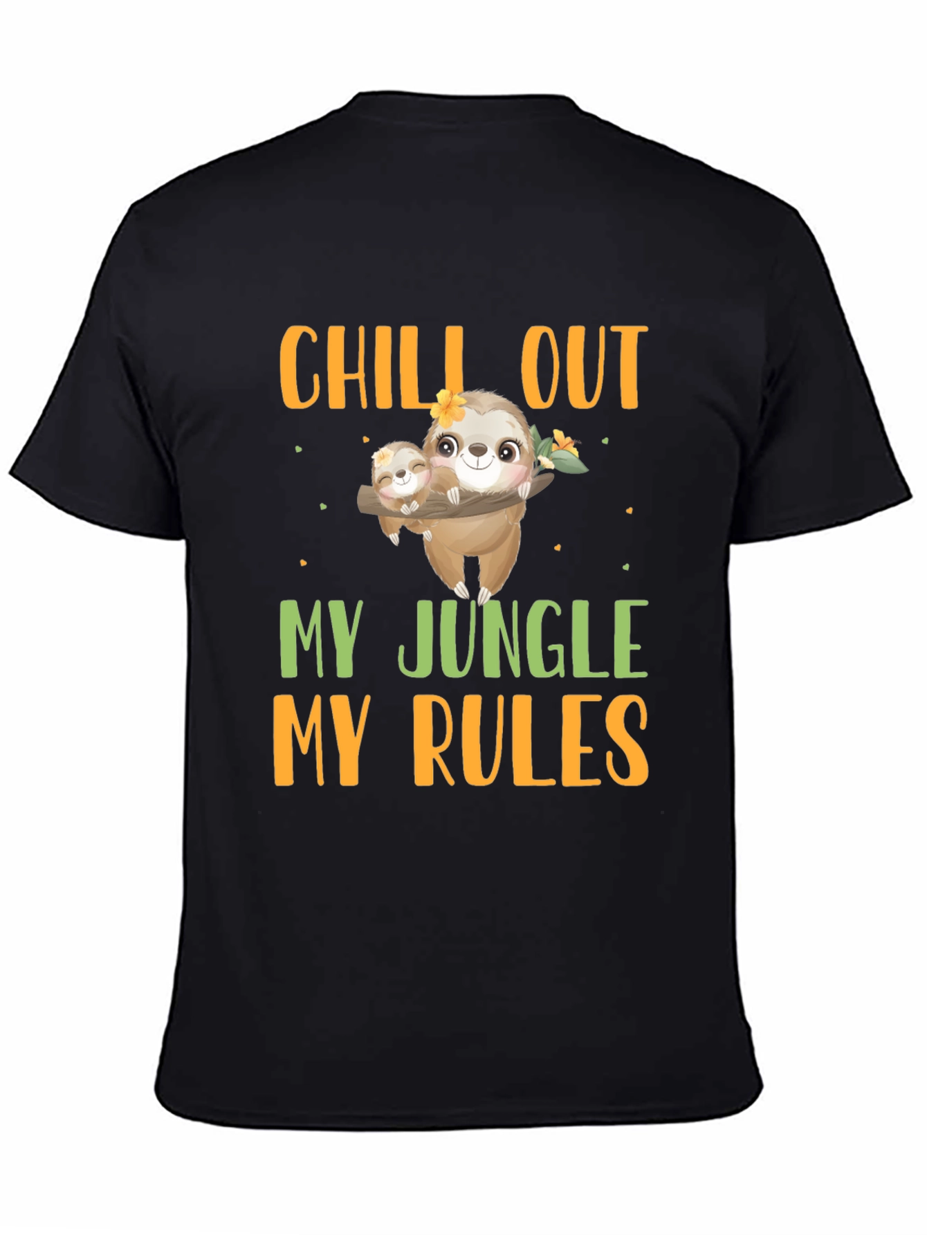 Chill Out Sloth T-Shirt - Jungle Rules