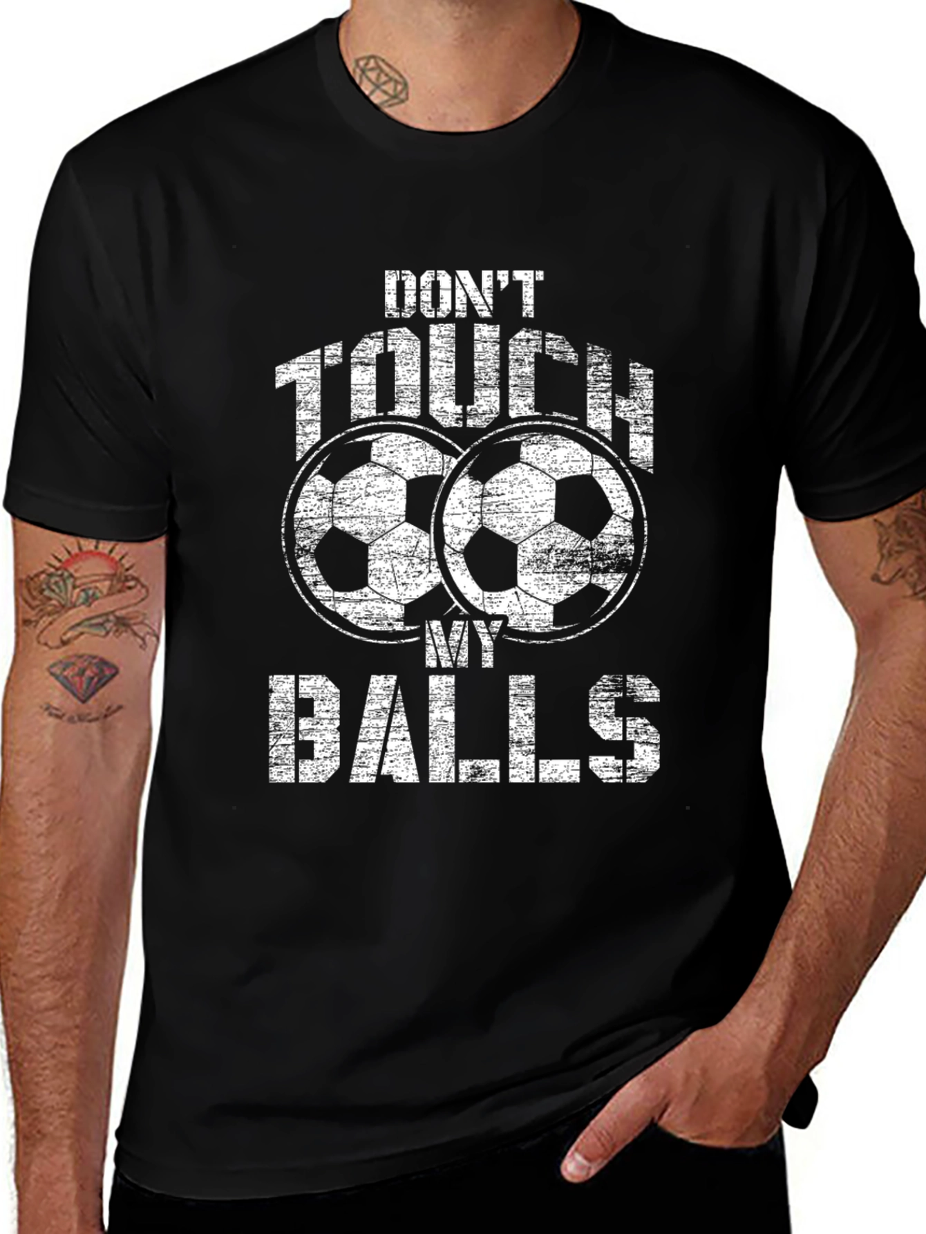 Dont Touch My Balls Soccer T-Shirt