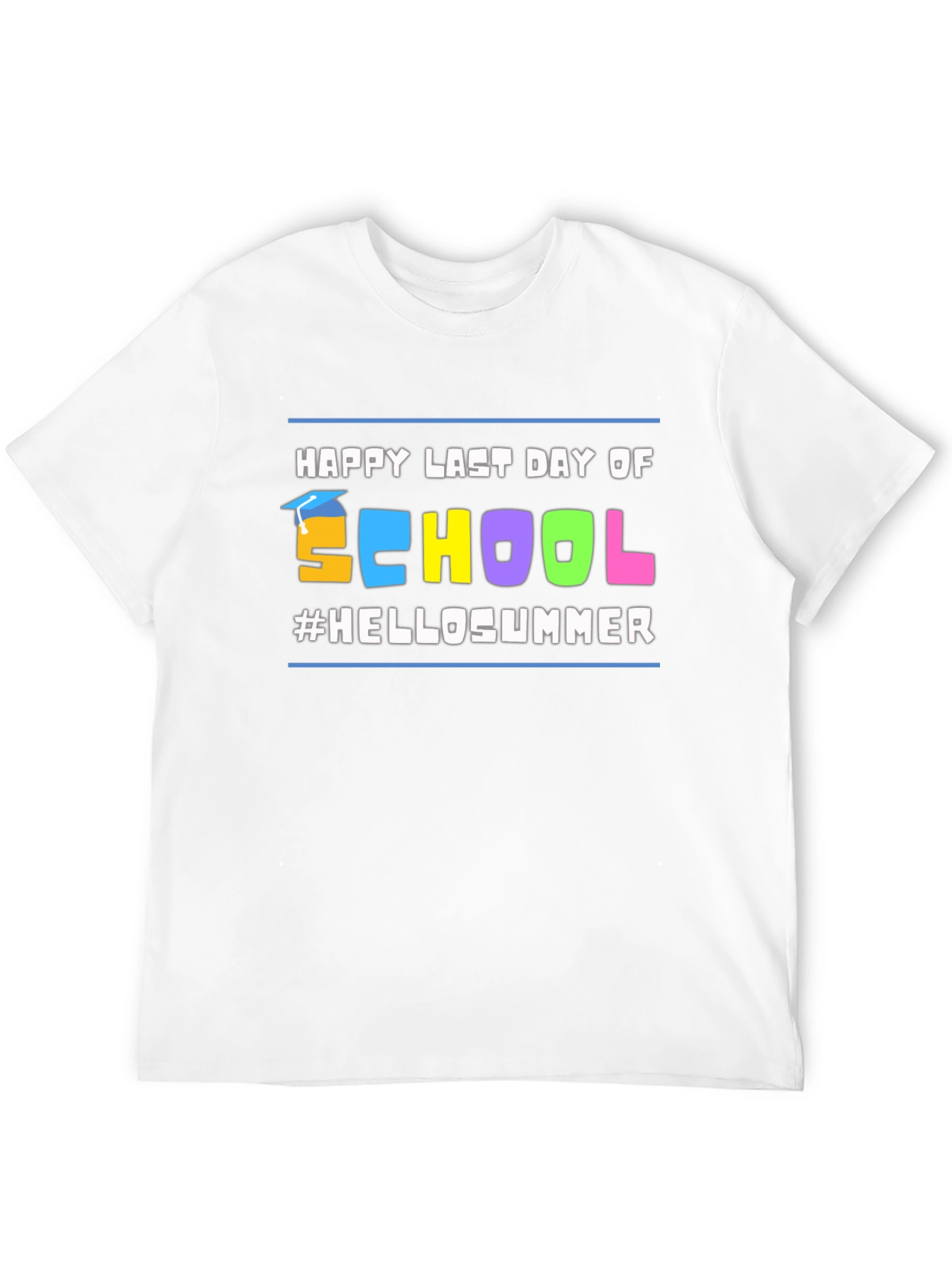 Happy Last Day of School #HelloSummer Black T-Shirt