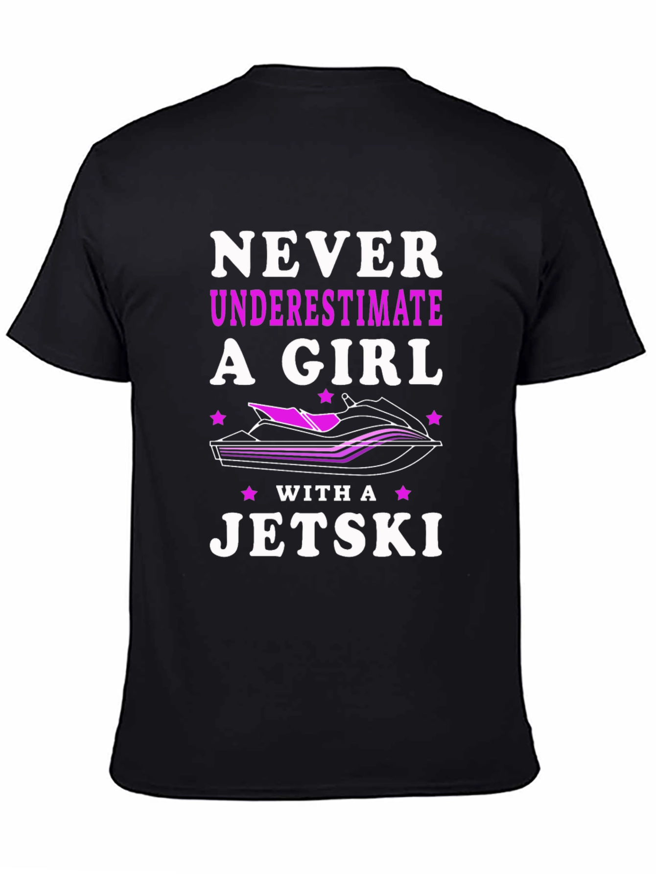 Never Underestimate a Girl with a Jet Ski T-Shirt