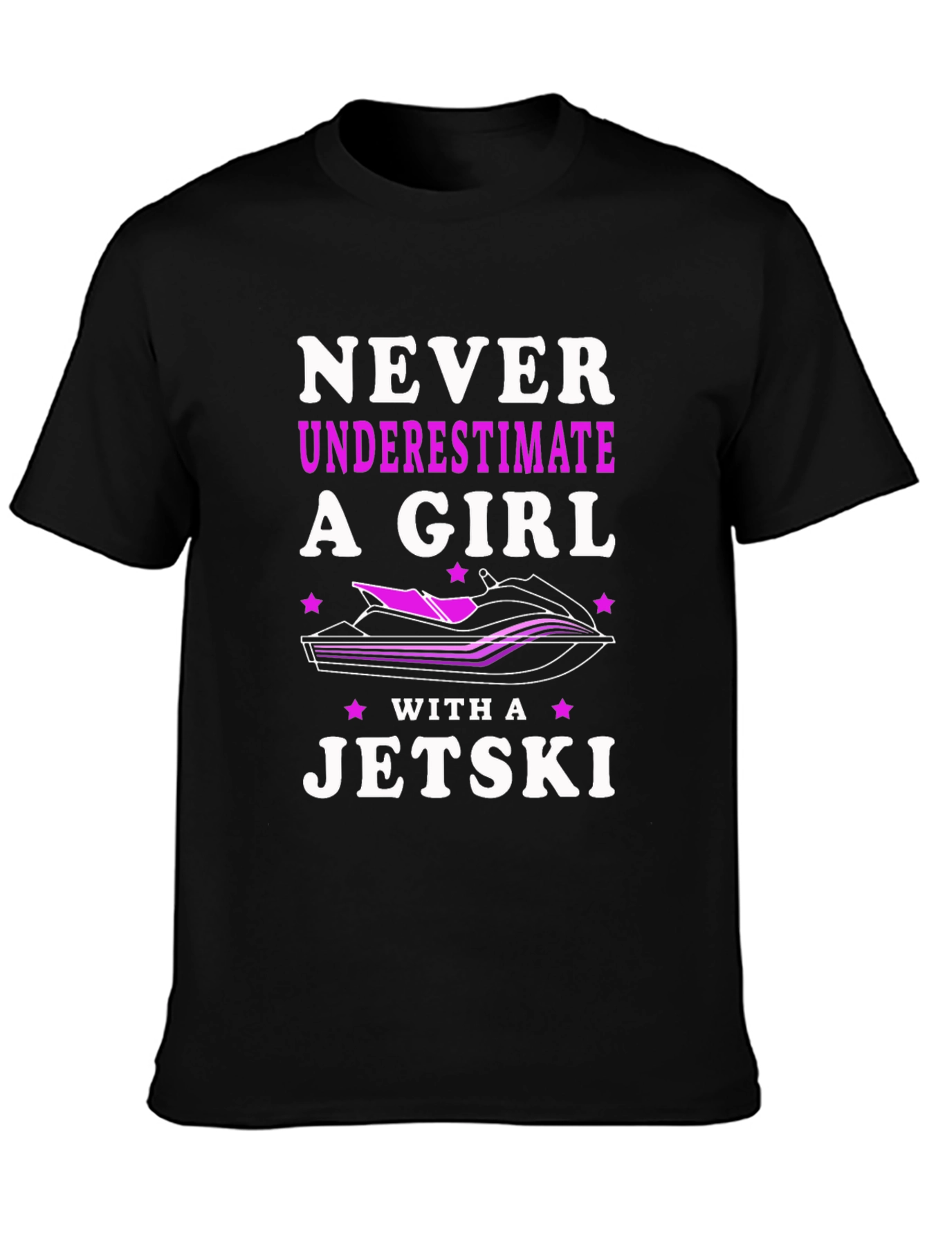 Never Underestimate a Girl with a Jet Ski T-Shirt