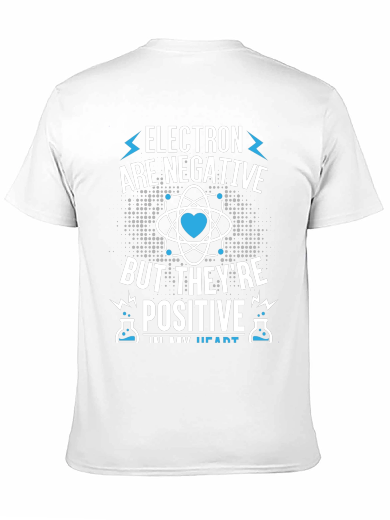 Electron Negative Positive Heart T-Shirt Science Chemistry