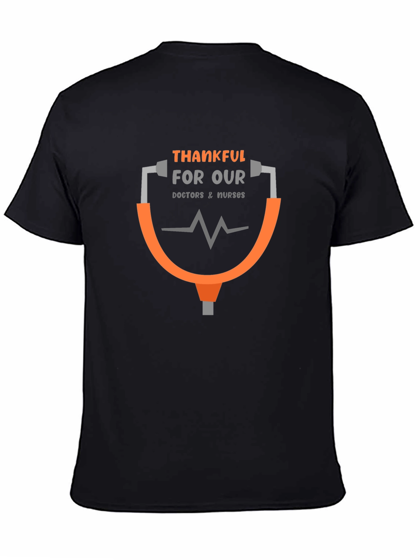 Thankful For Our Doctors & Nurses T-Shirt