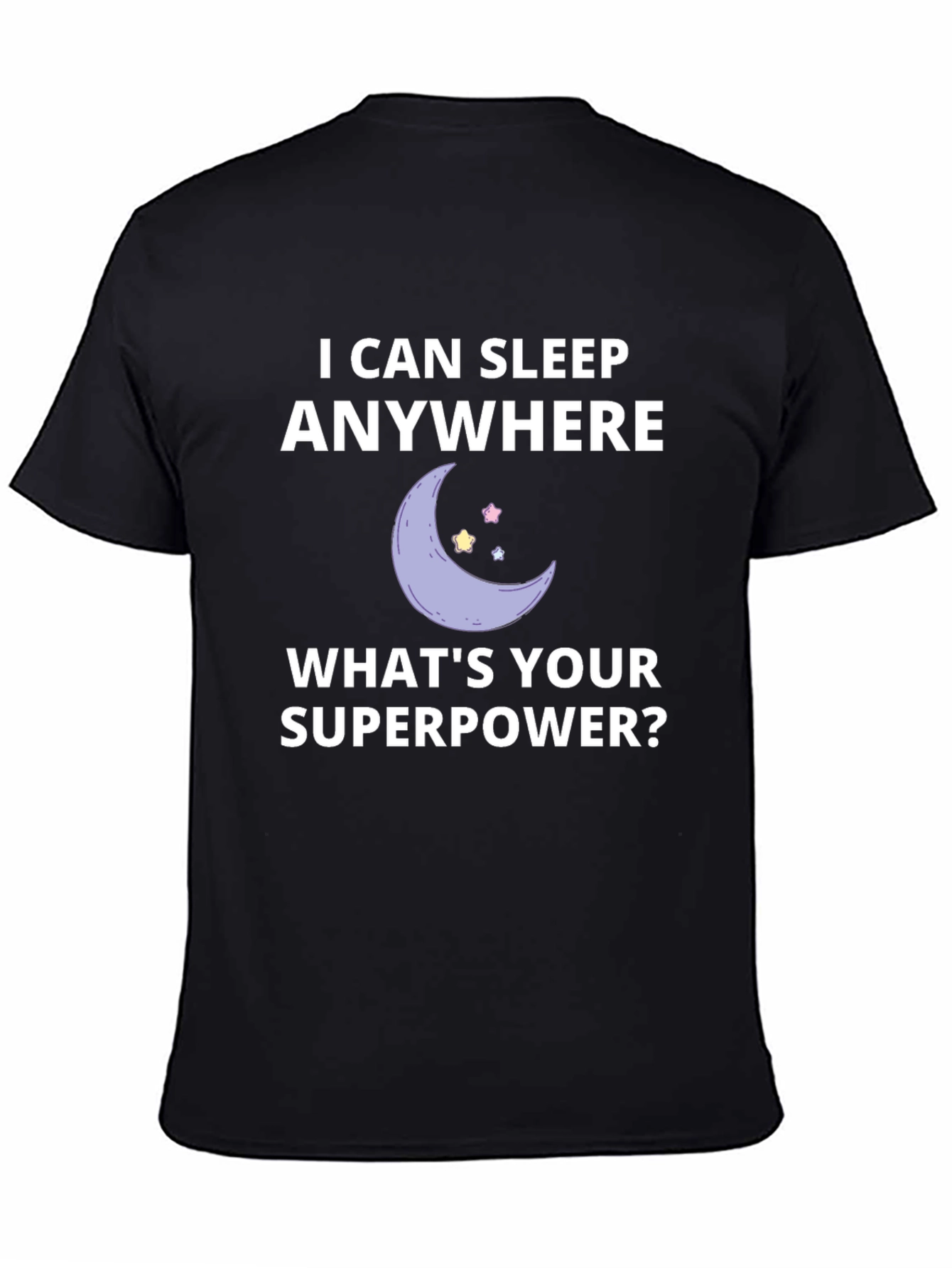 I Can Sleep Anywhere Graphic T-Shirt