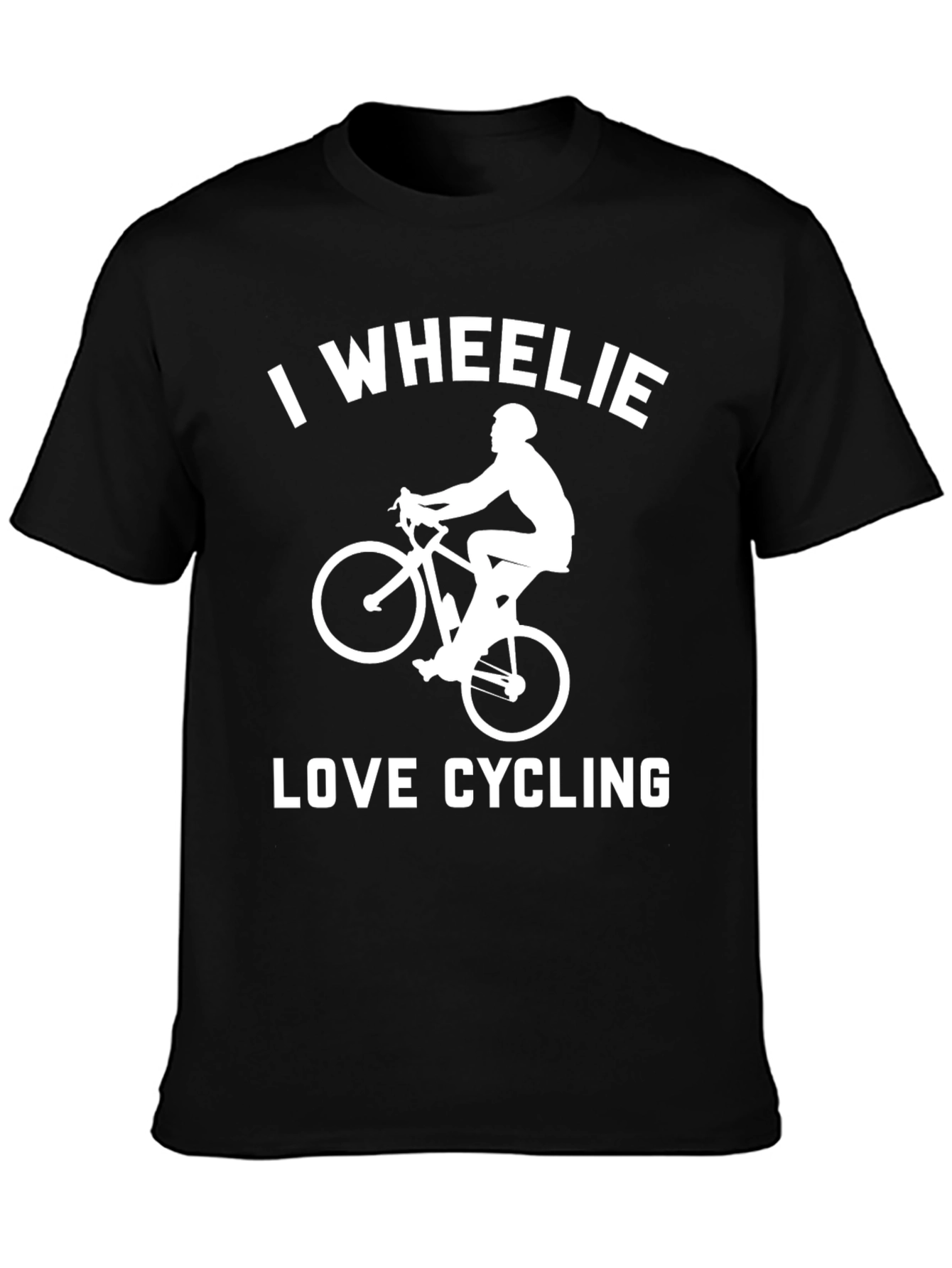 I Wheelie Love Cycling T-Shirt