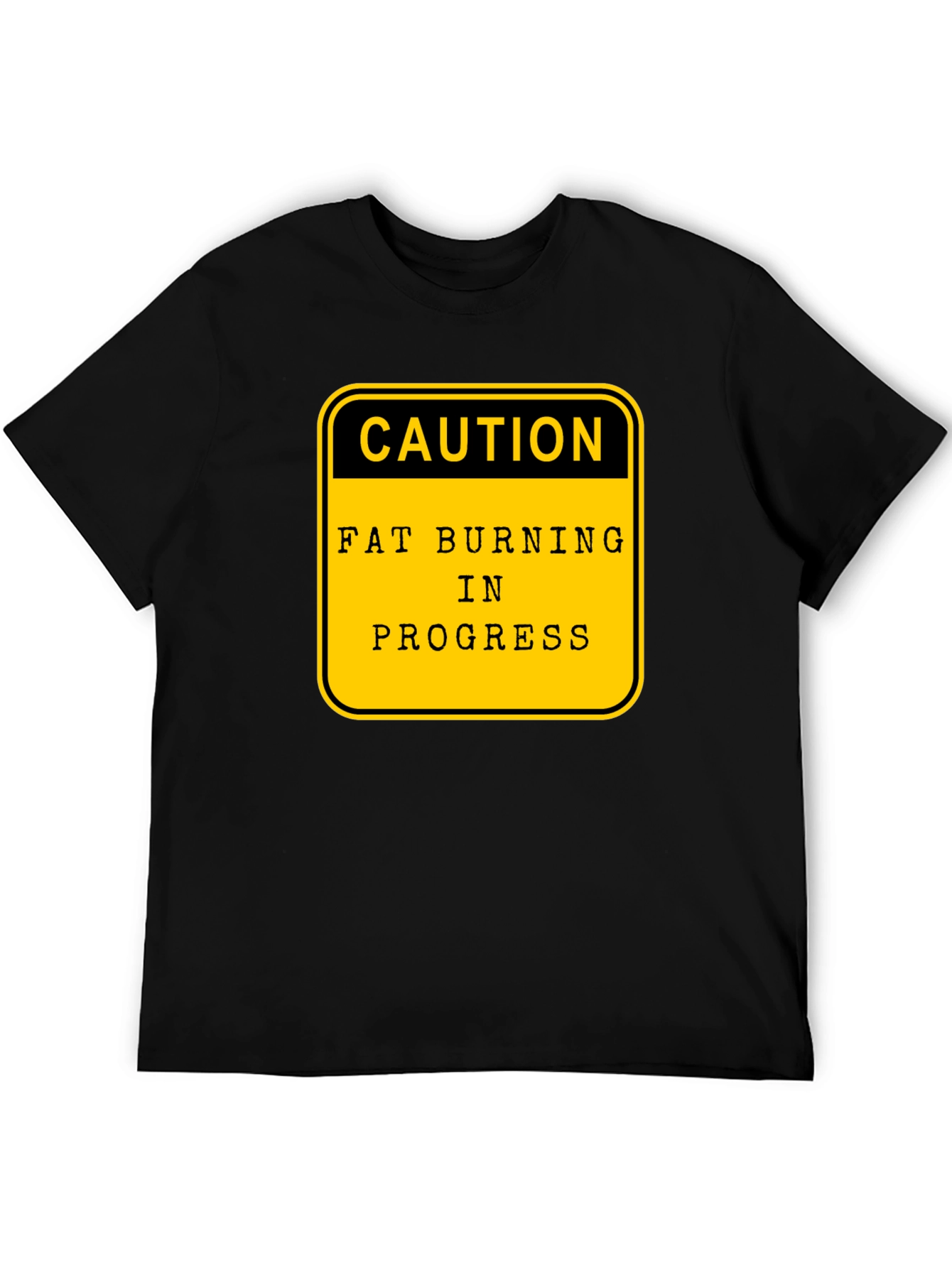 Caution Fat Burning in Progress Graphic Tee