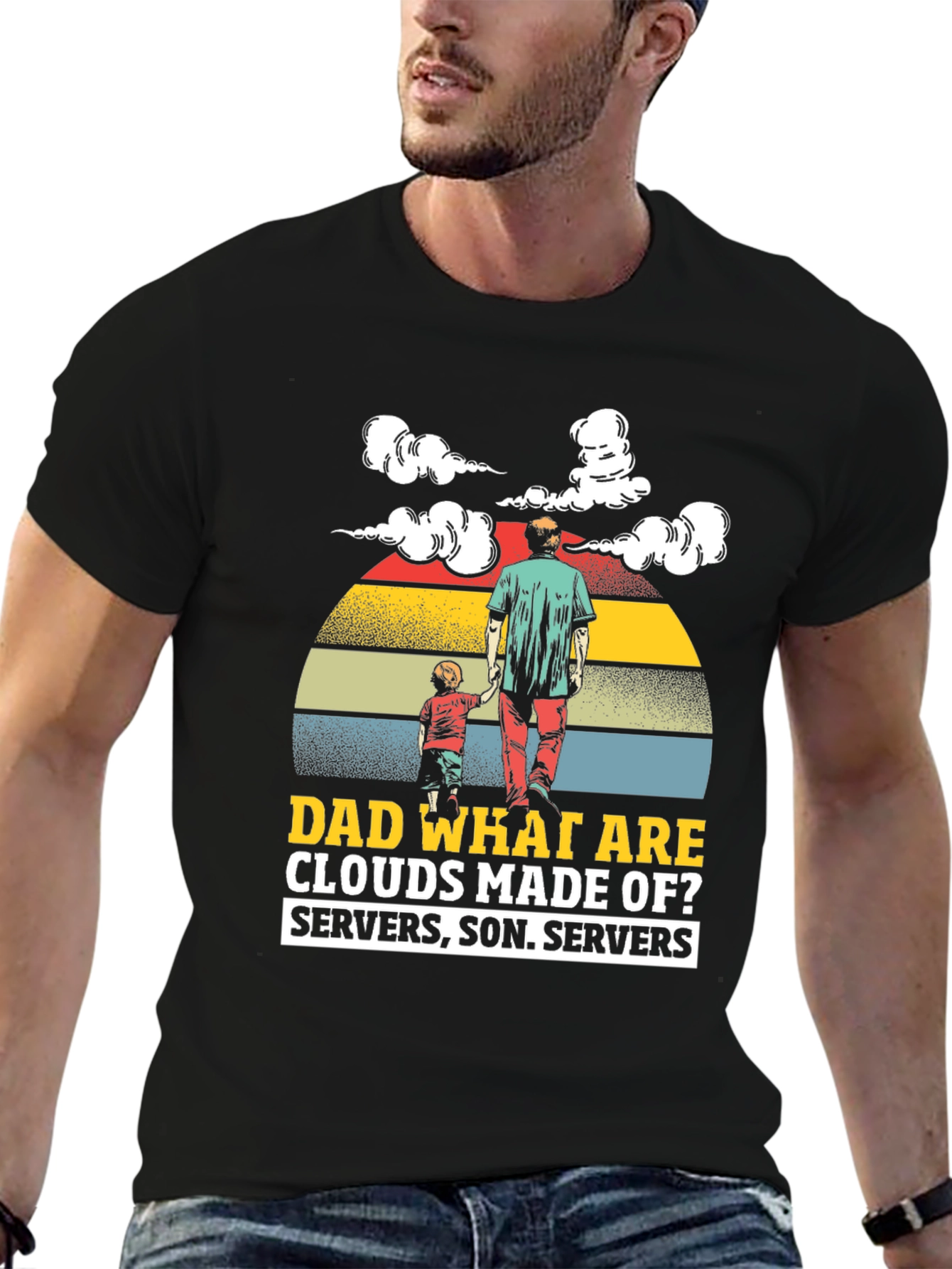 Dad What Are Clouds Made Of? Graphic T-Shirt