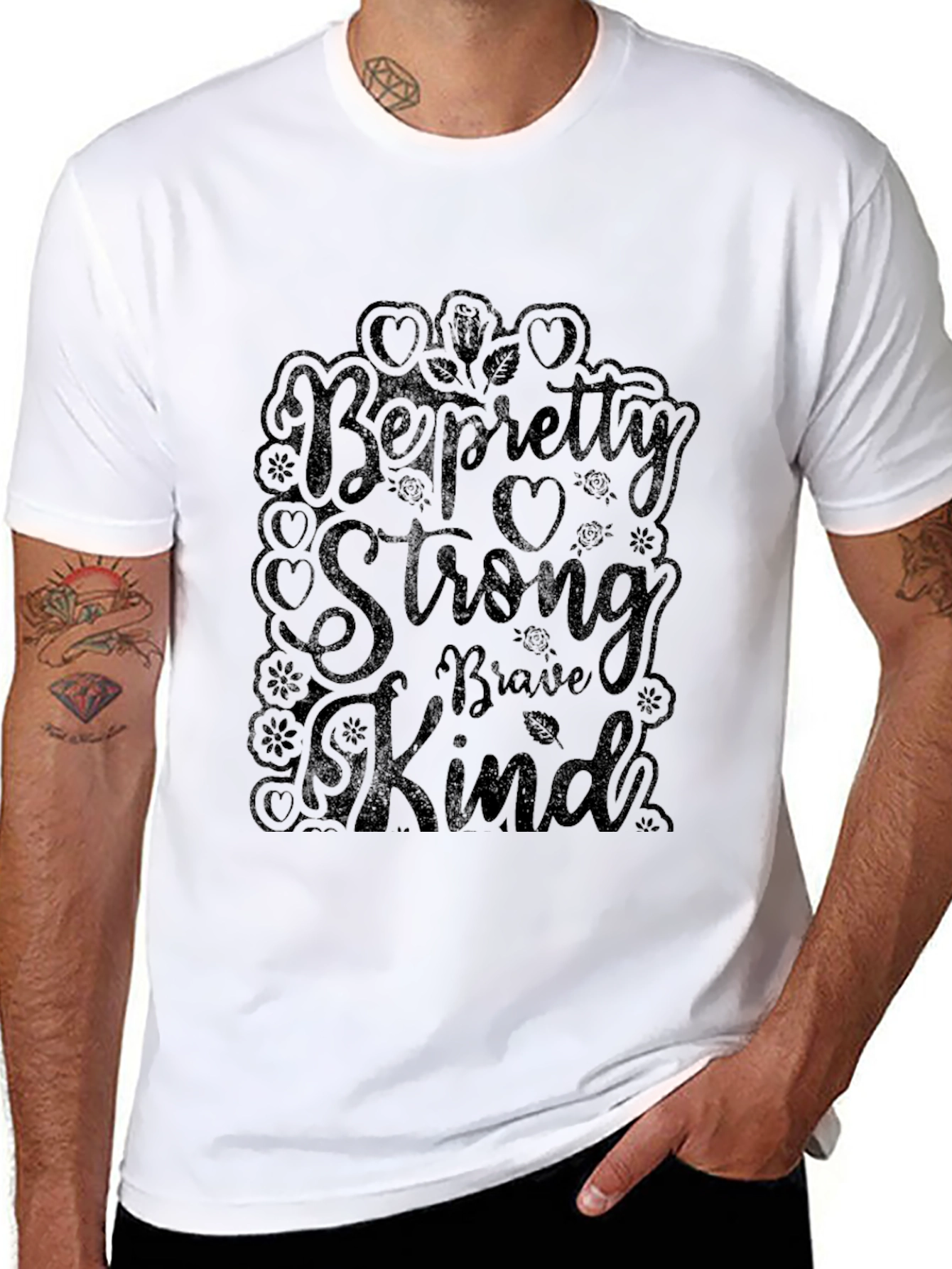 Be Pretty Strong Kind Black T-Shirt
