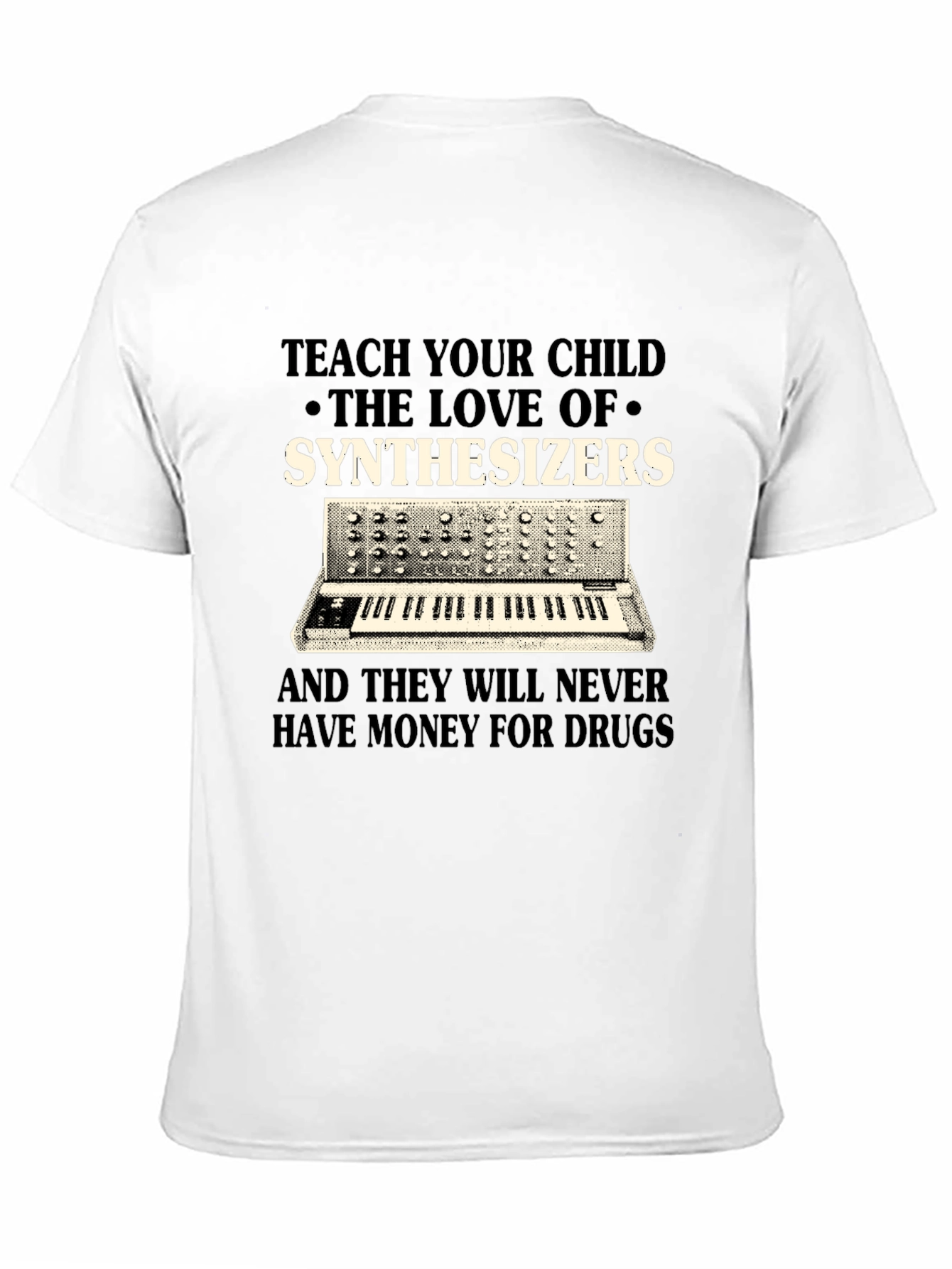Teach Your Child Synthesizers T-Shirt