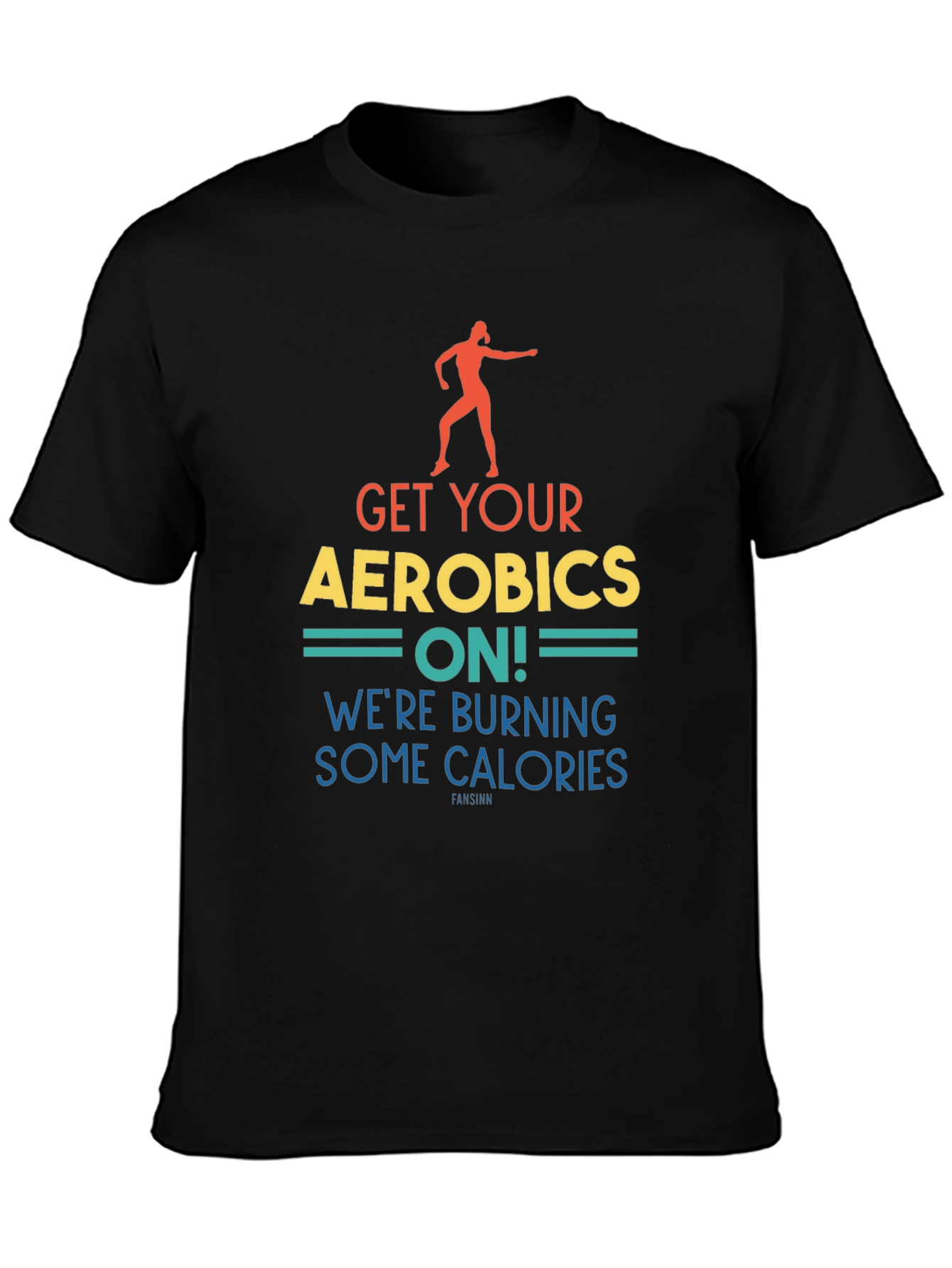 Get Your Aerobics On Graphic Tee