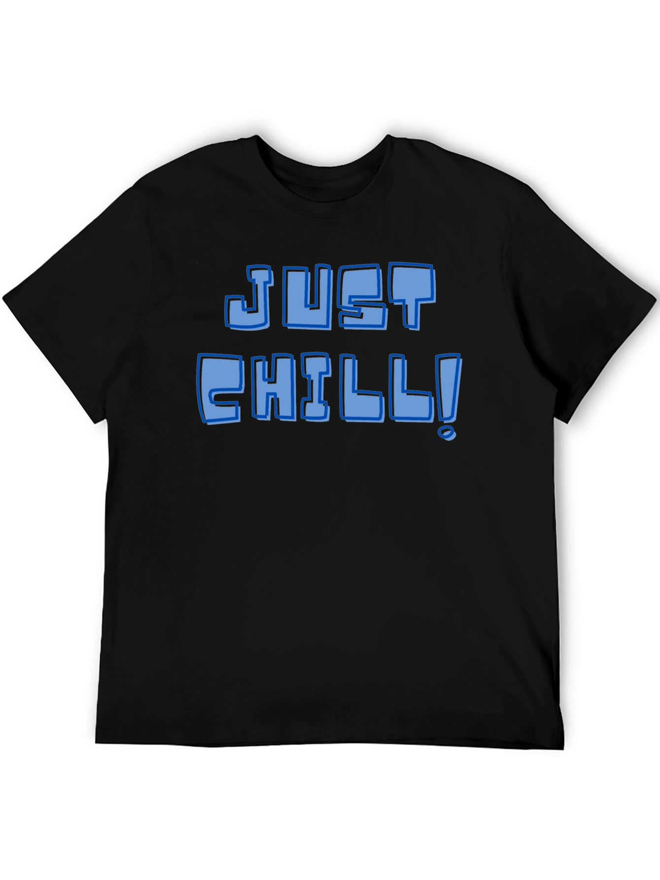 Just Chill! Graphic Tee - Black Short Sleeve