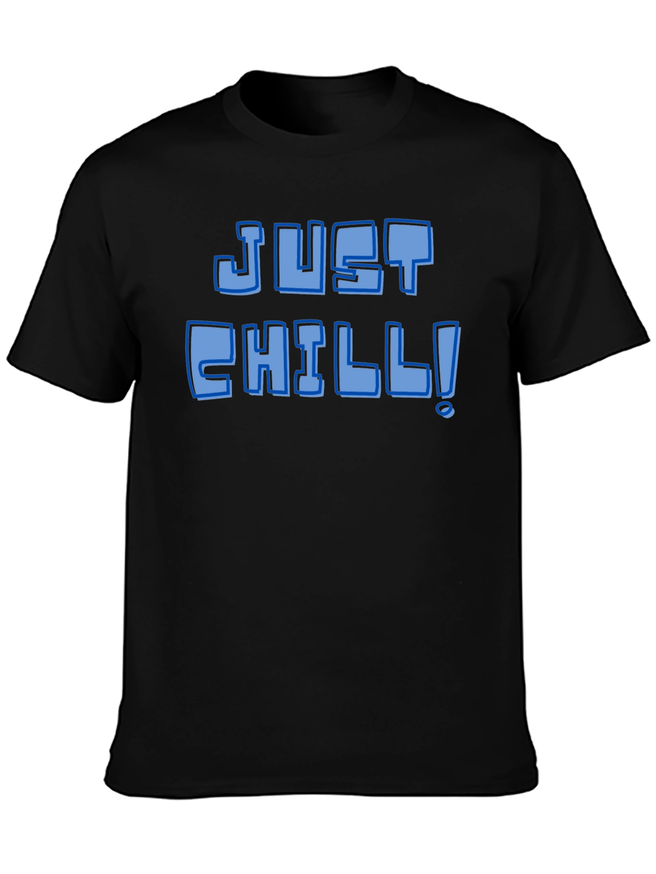 Just Chill! Graphic Tee - Black Short Sleeve