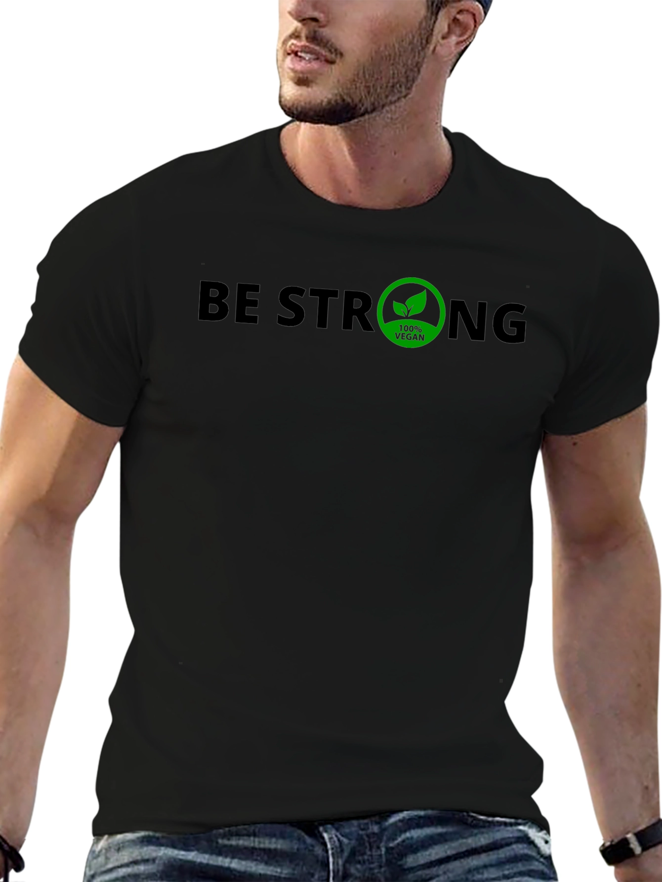 Be Strong 100% Vegan T-Shirt - Mens