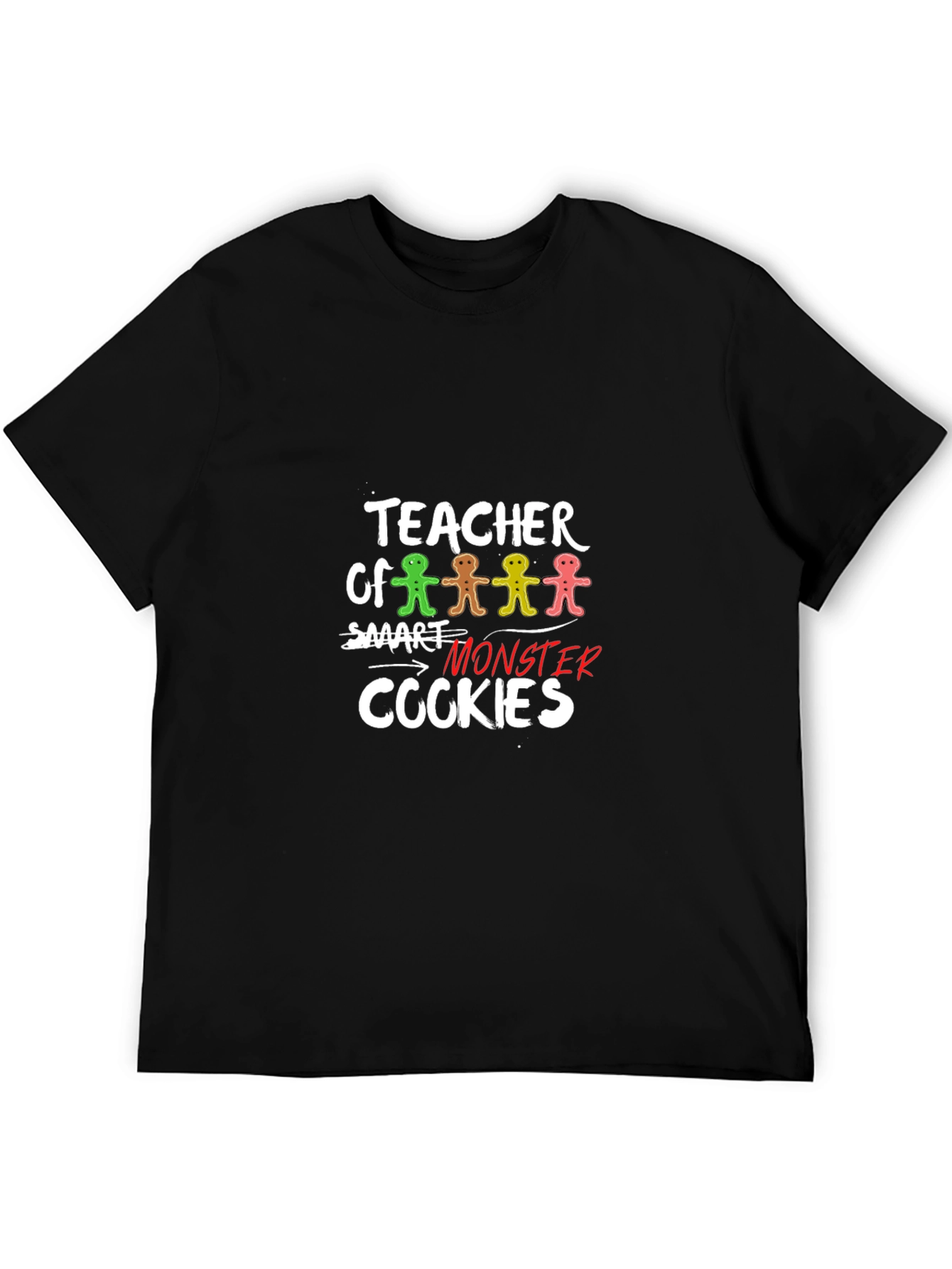 Teacher Smart Monster Cookies T-Shirt