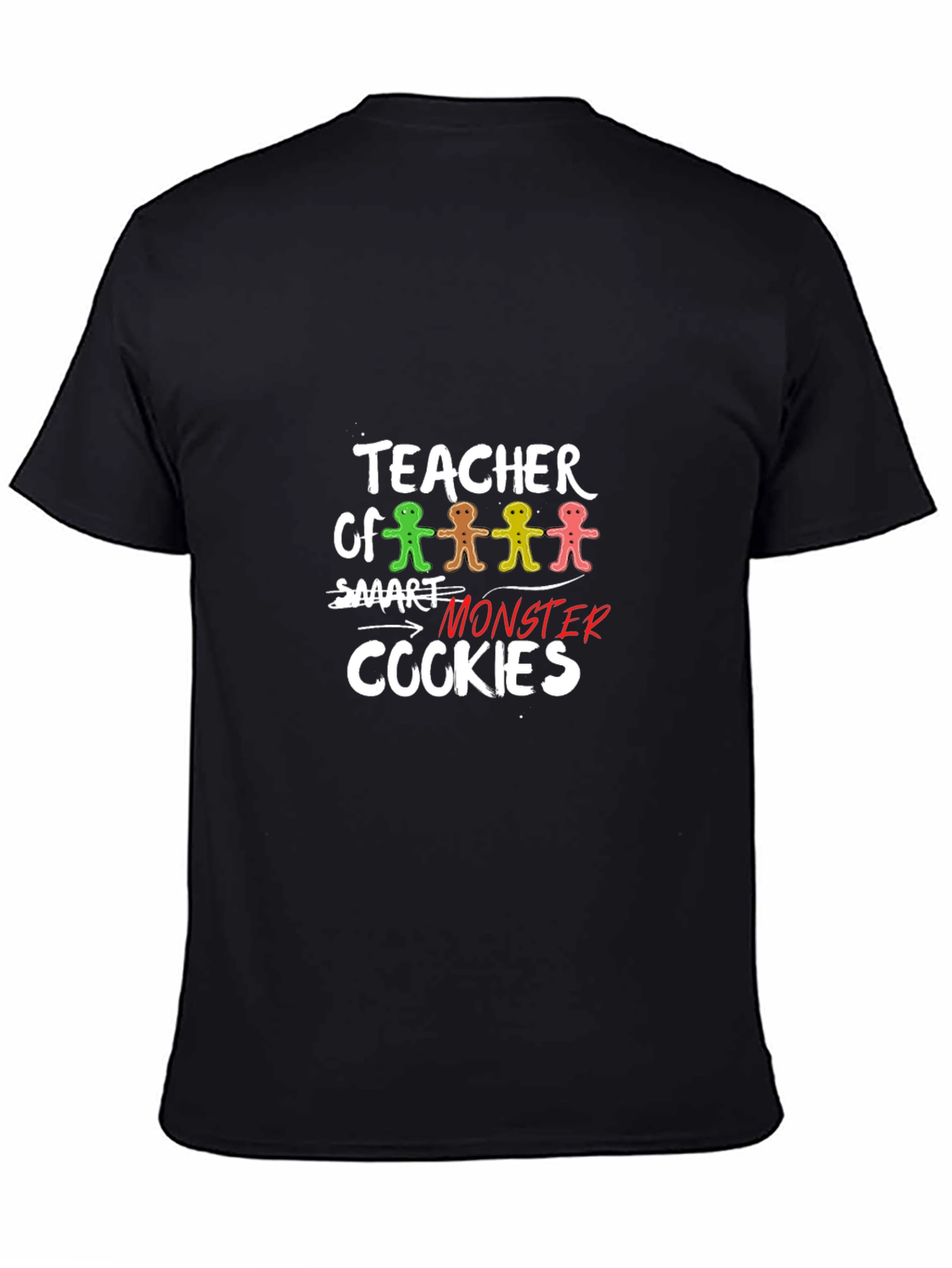 Teacher Smart Monster Cookies T-Shirt
