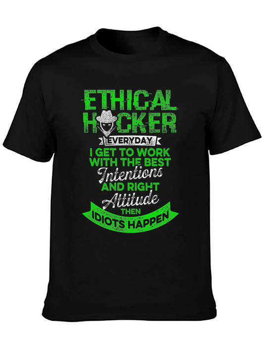 Ethical Hacker T-Shirt - Funny Hacker Attitude Tee