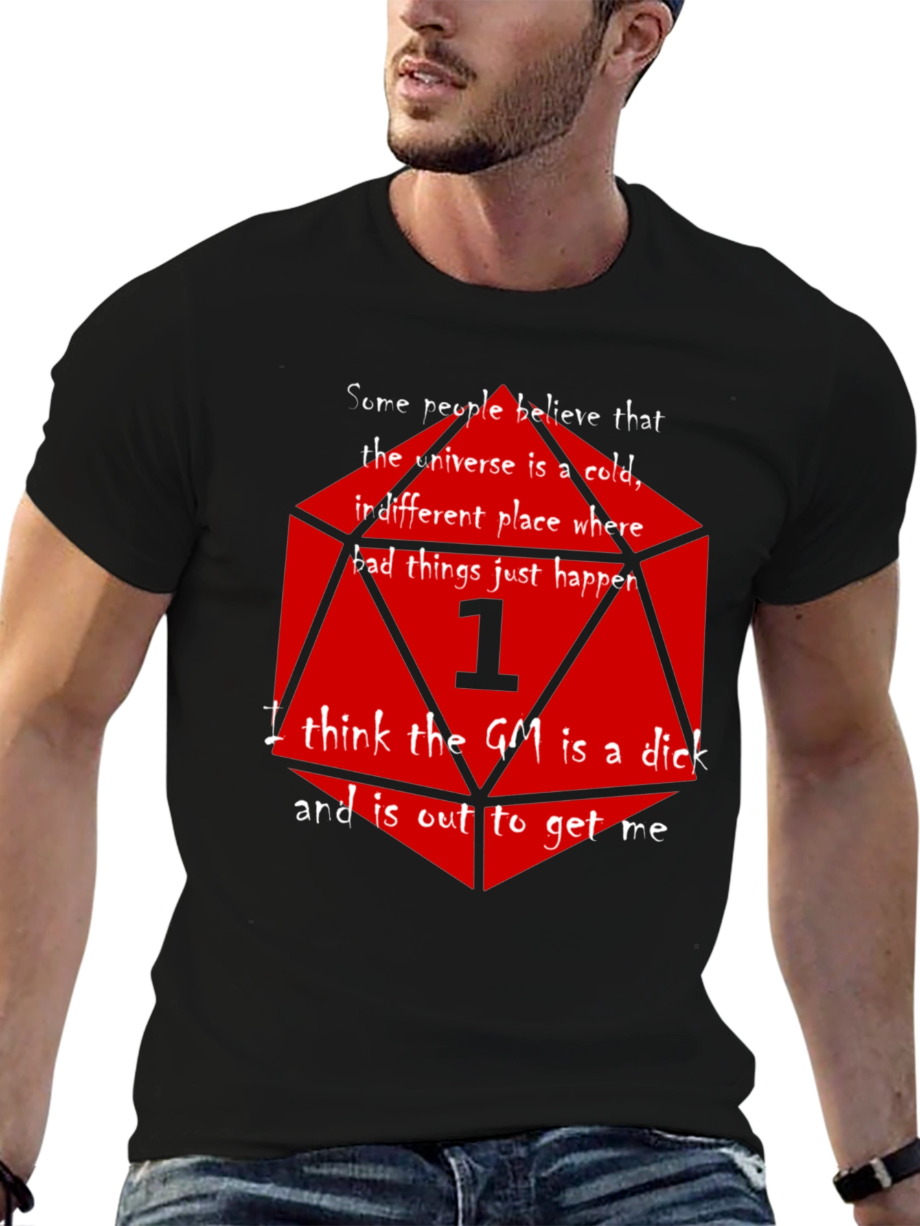 D&D Critical Fail T-Shirt - The GM is a...