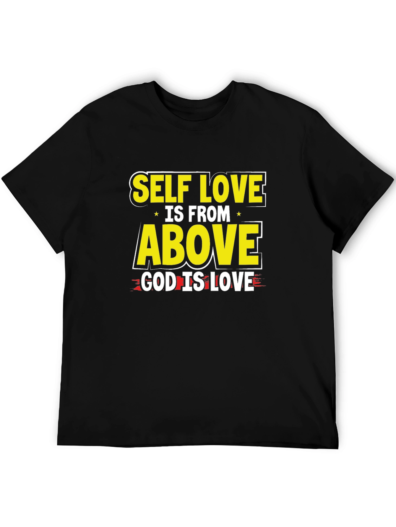 Self Love is From Above Graphic T-Shirt