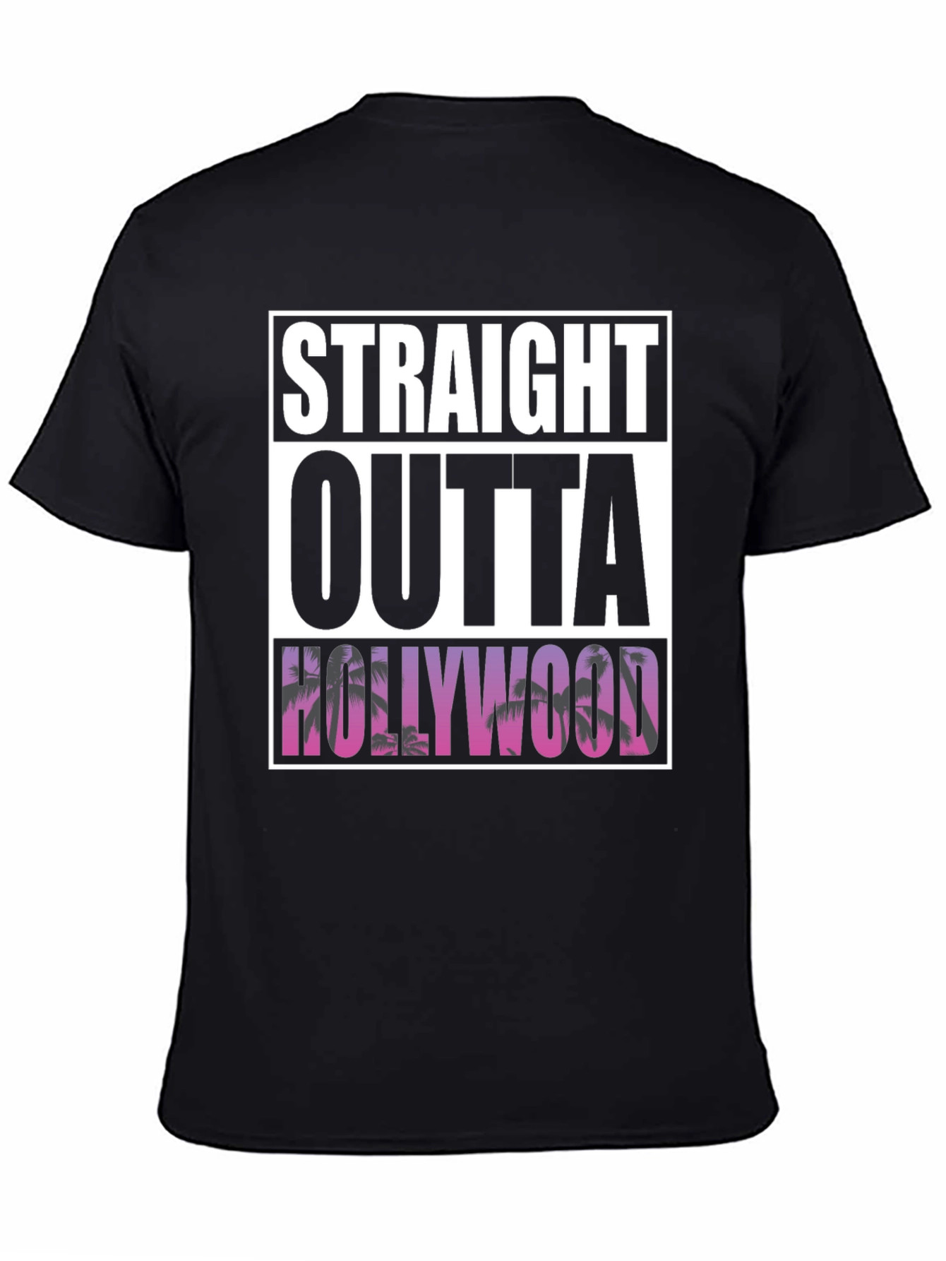 Straight Outta Hollywood Graphic Tee