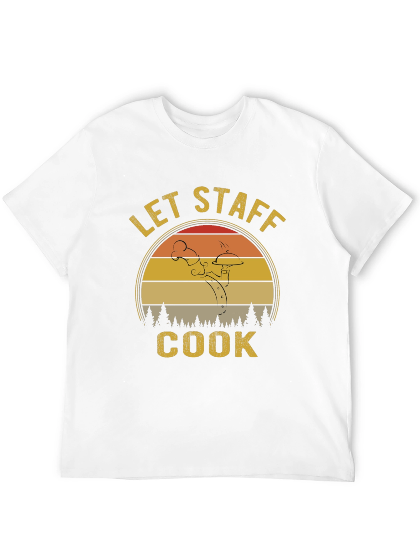 Let Staff Cook Graphic Tee