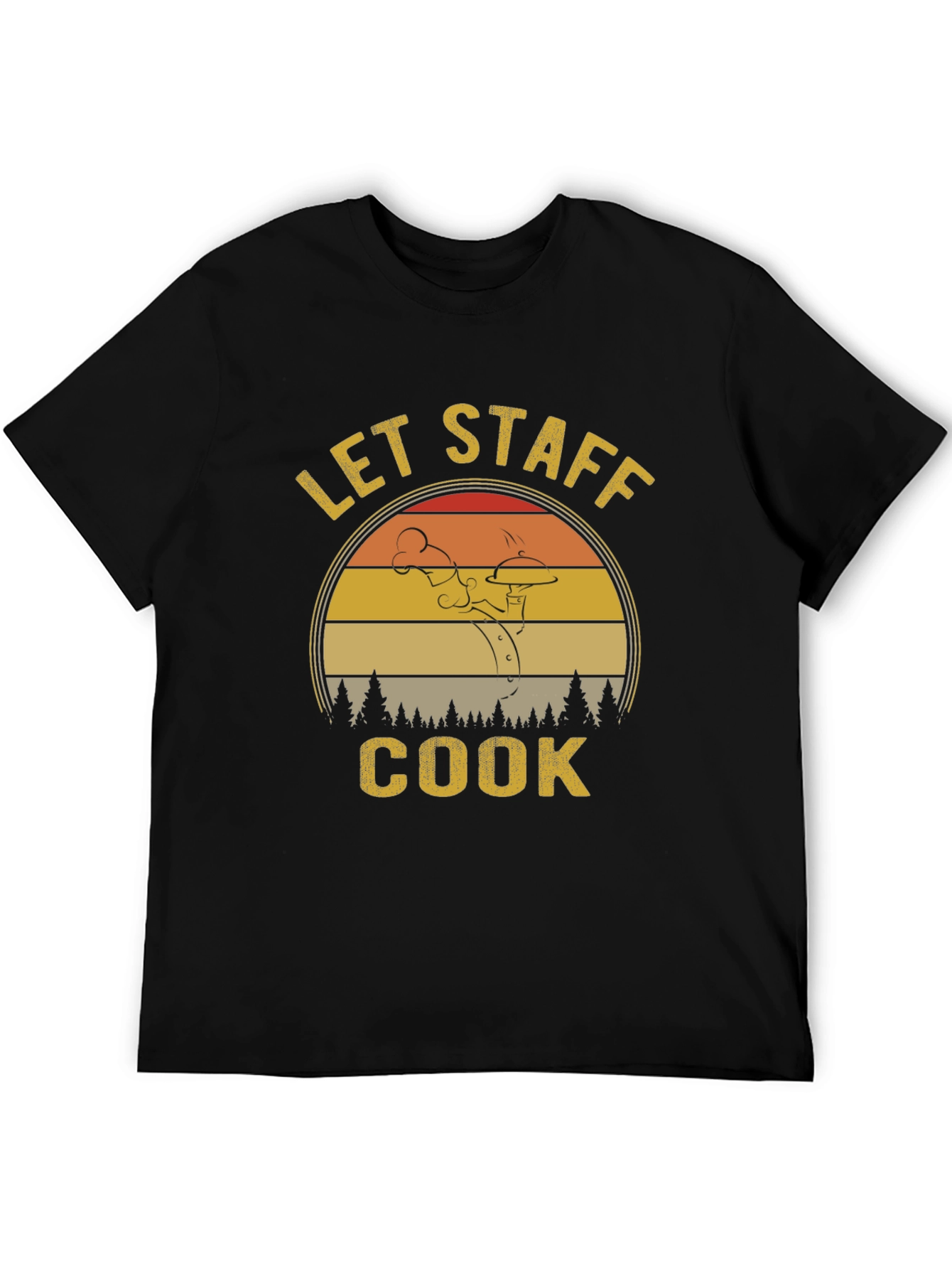 Let Staff Cook Graphic Tee