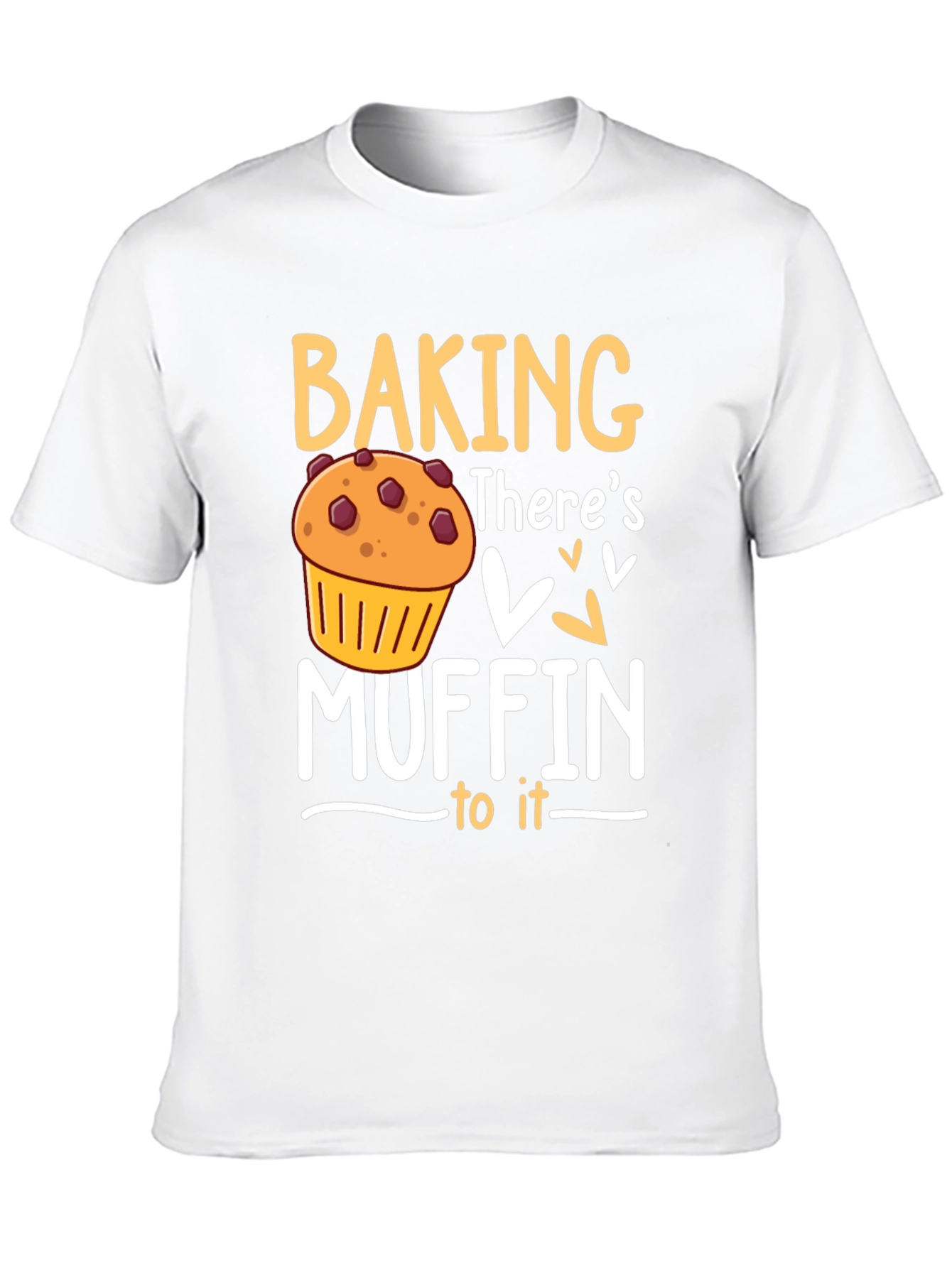 Baking Muffin Pun Graphic T-Shirt - Novelty Tee