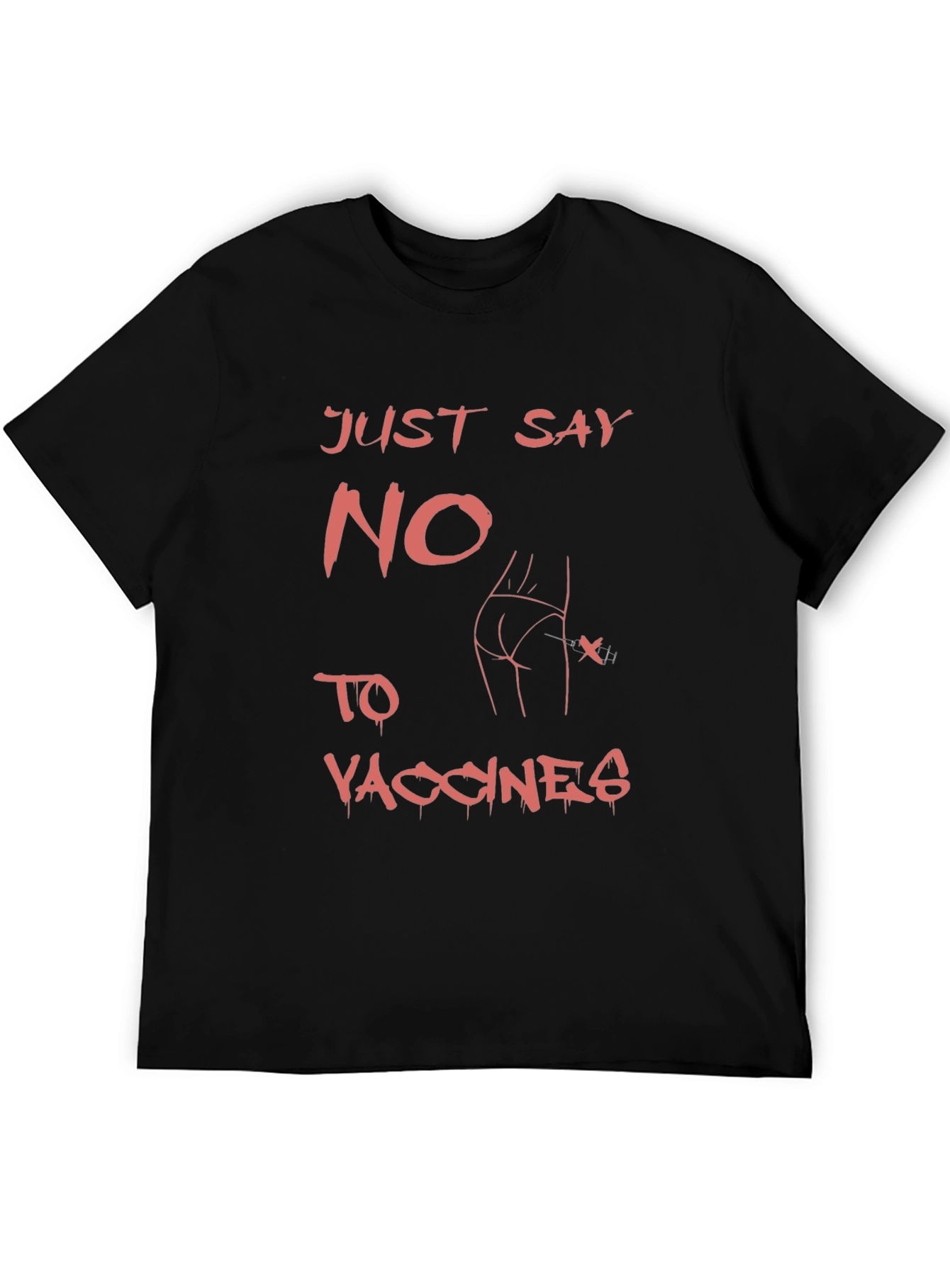Edgy Just Say No to Vaccines Graphic Tee