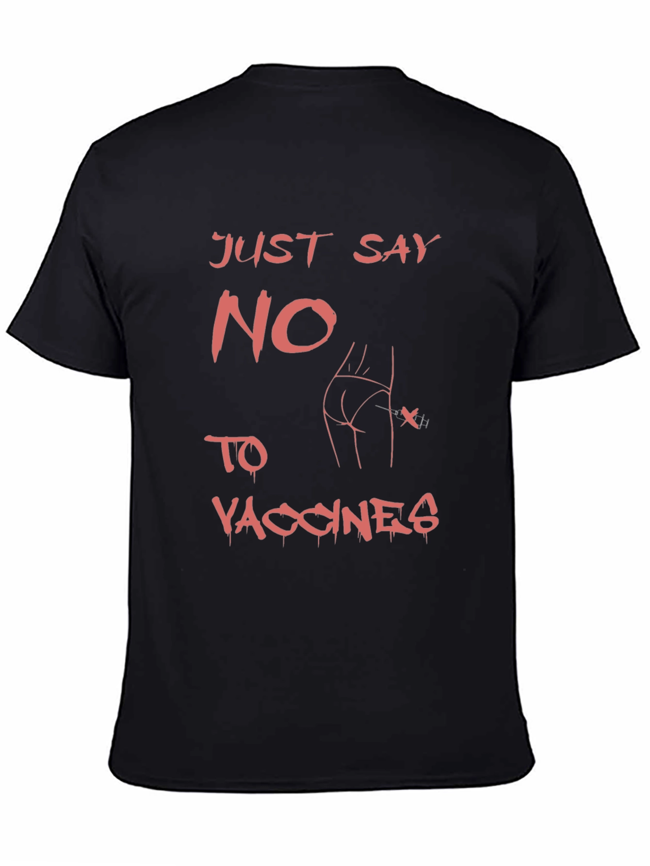 Edgy Just Say No to Vaccines Graphic Tee