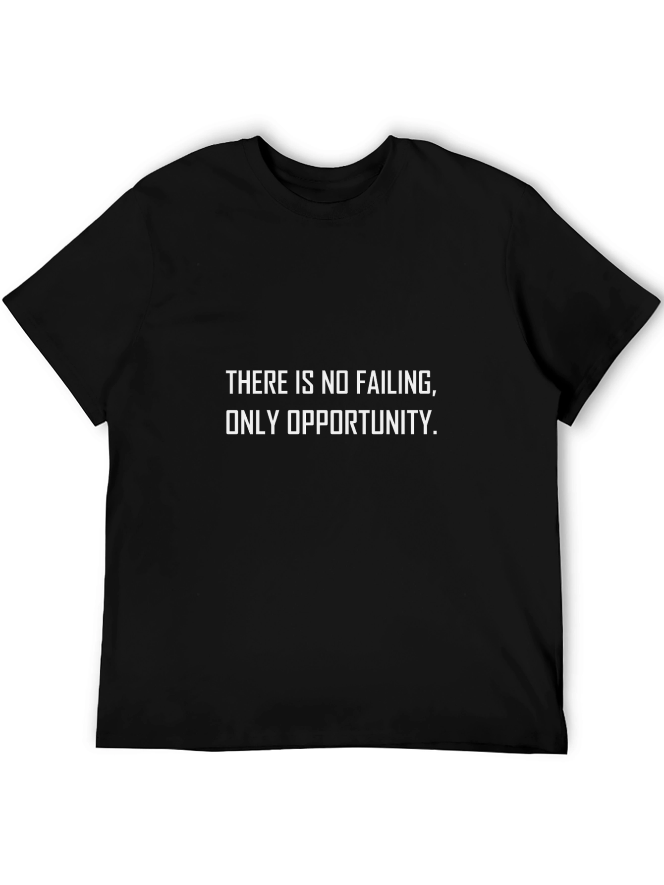 Opportunity T-Shirt - Motivational Quote Tee
