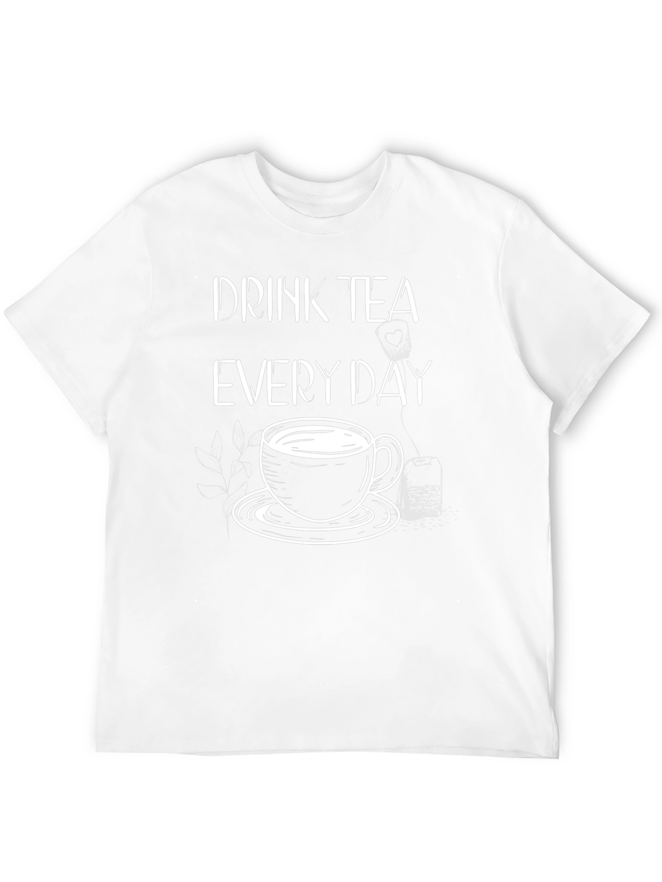 Drink Tea Everyday Graphic Tee