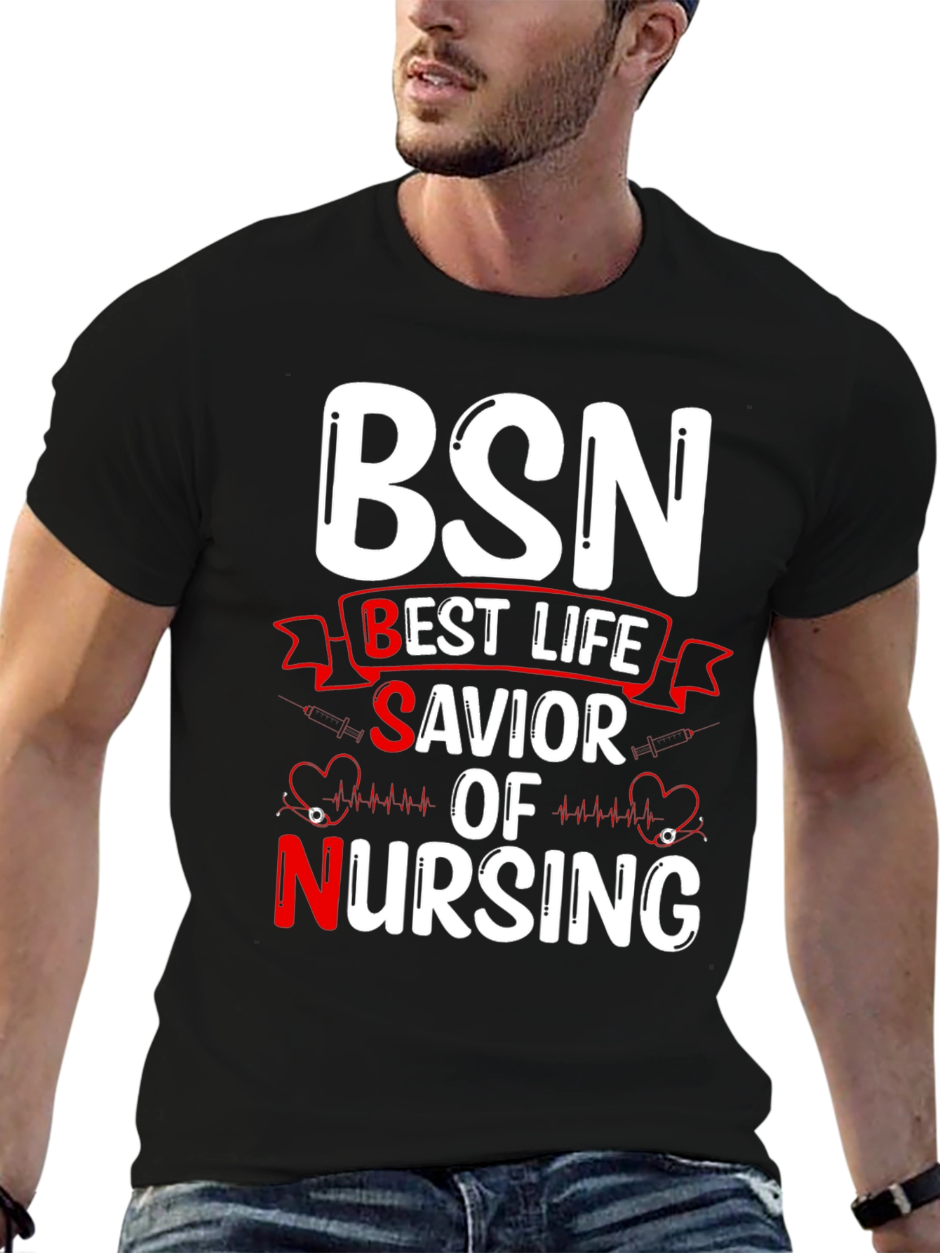 BSN Best Life Savior Nursing Graphic T-Shirt