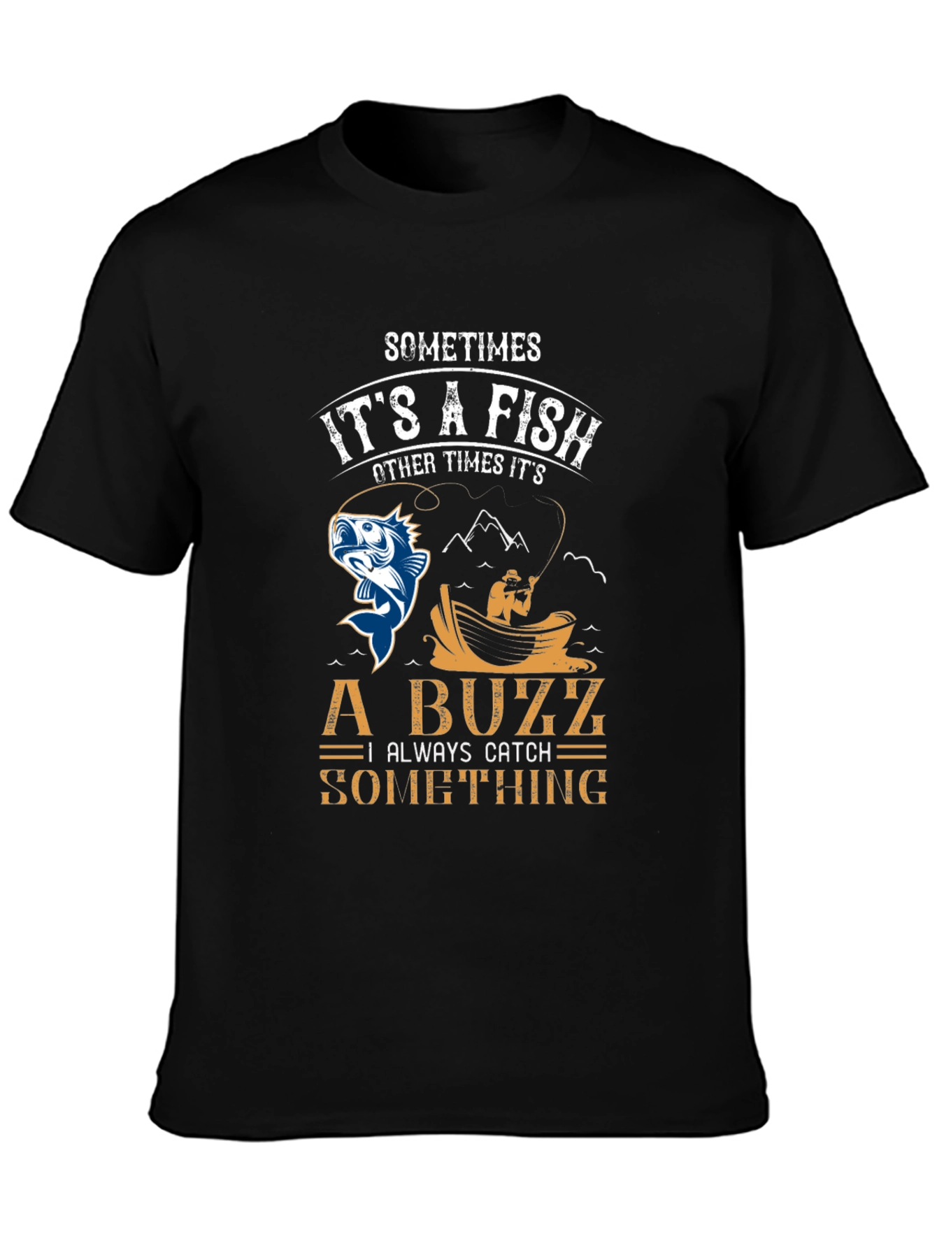 Fishing Humor T-Shirt - Catch a Buzz