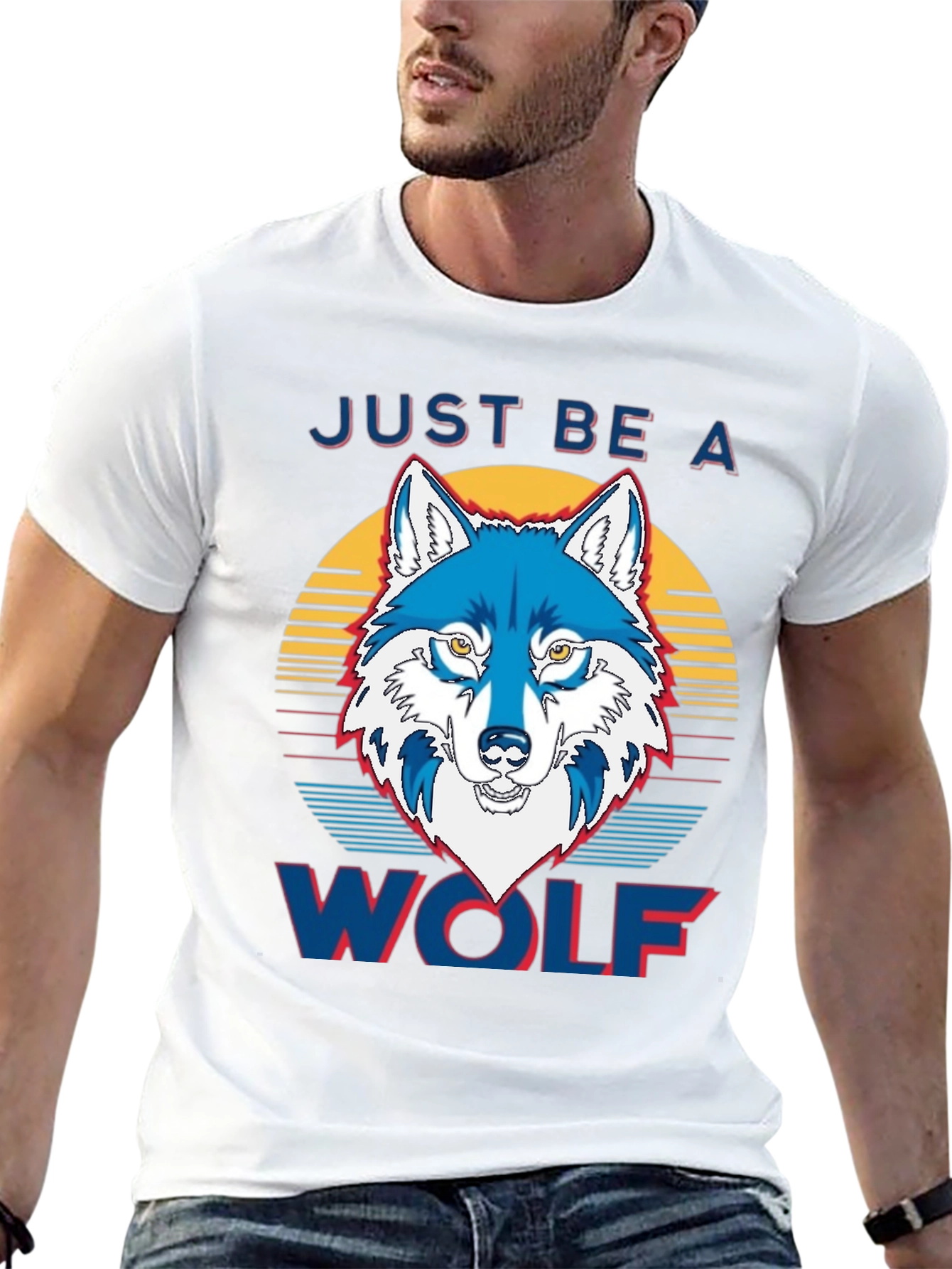 Just Be a Wolf Graphic Print T-Shirt