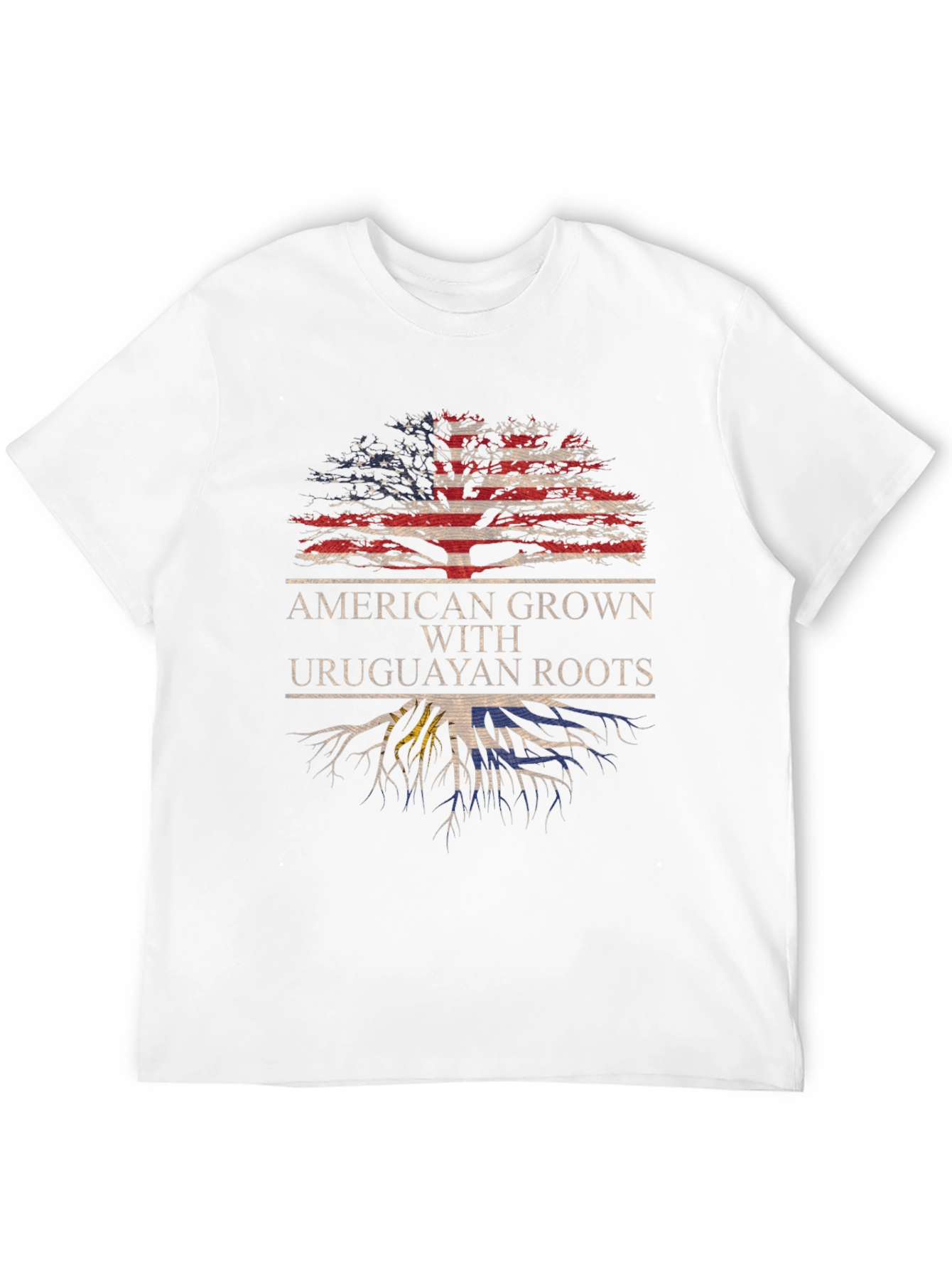 American Grown with Uruguayan Roots T-Shirt
