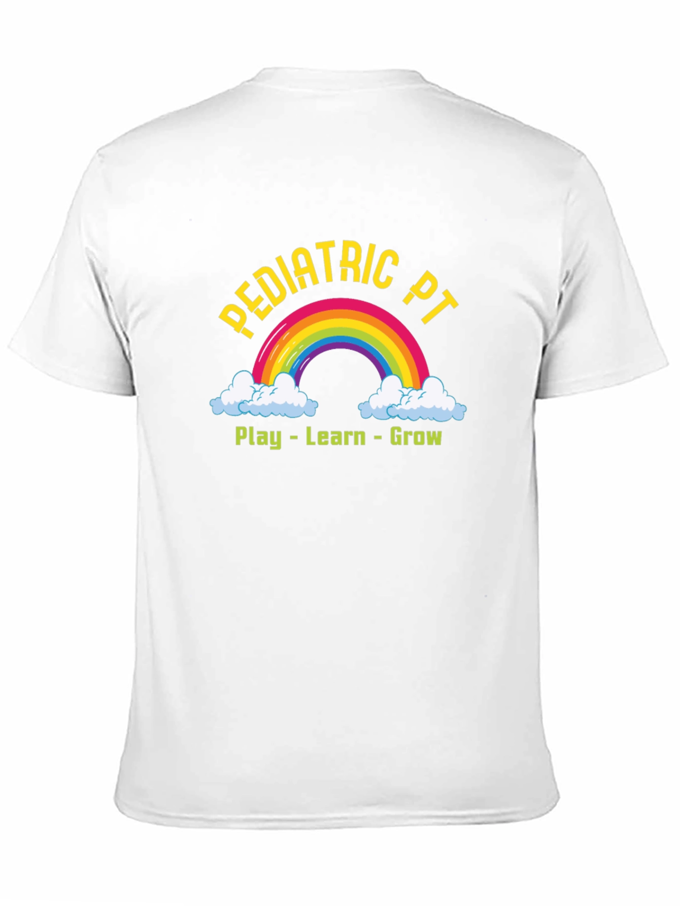 Pediatric PT Rainbow T-Shirt - Play Learn Grow