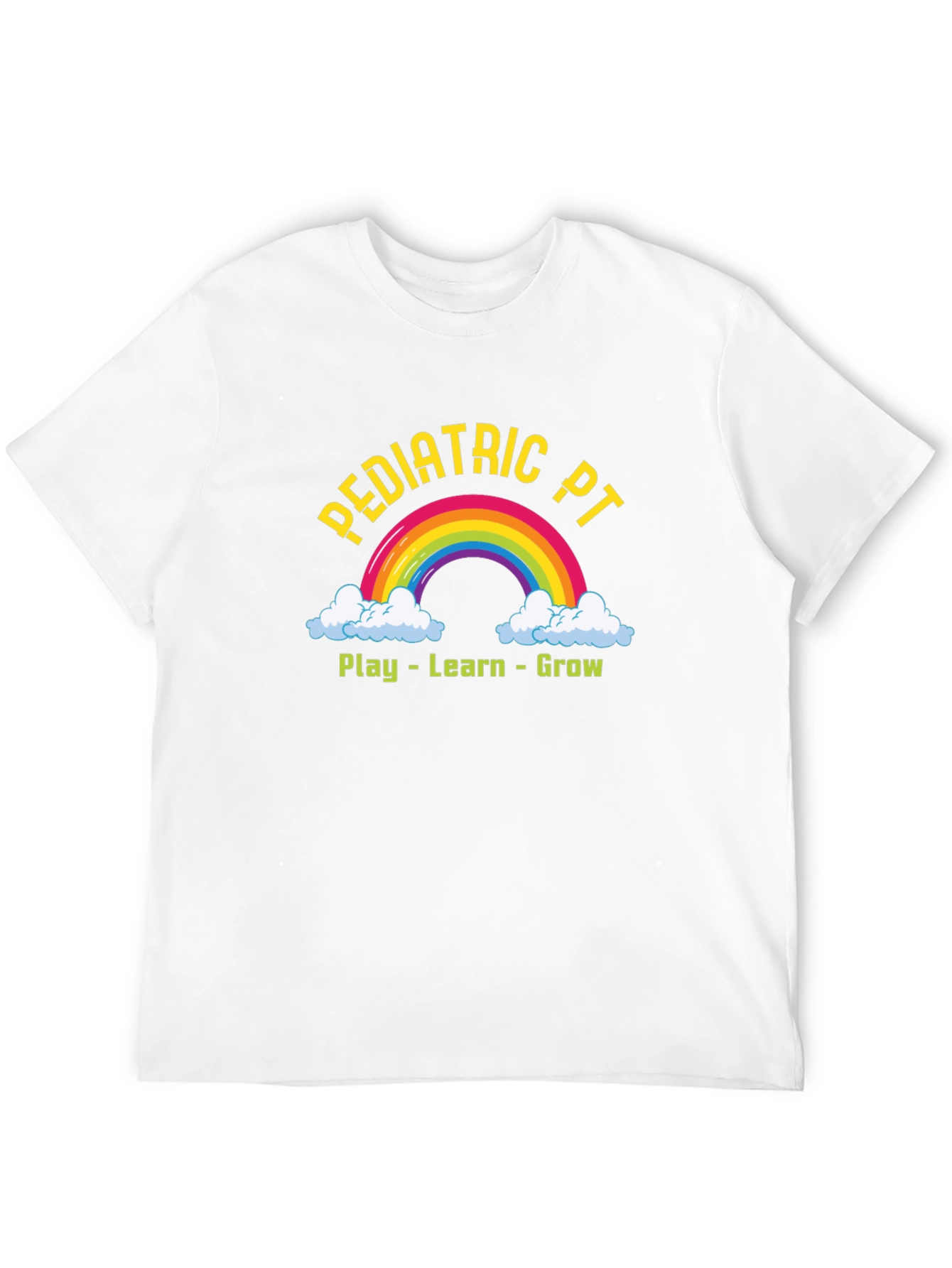 Pediatric PT Rainbow T-Shirt - Play Learn Grow